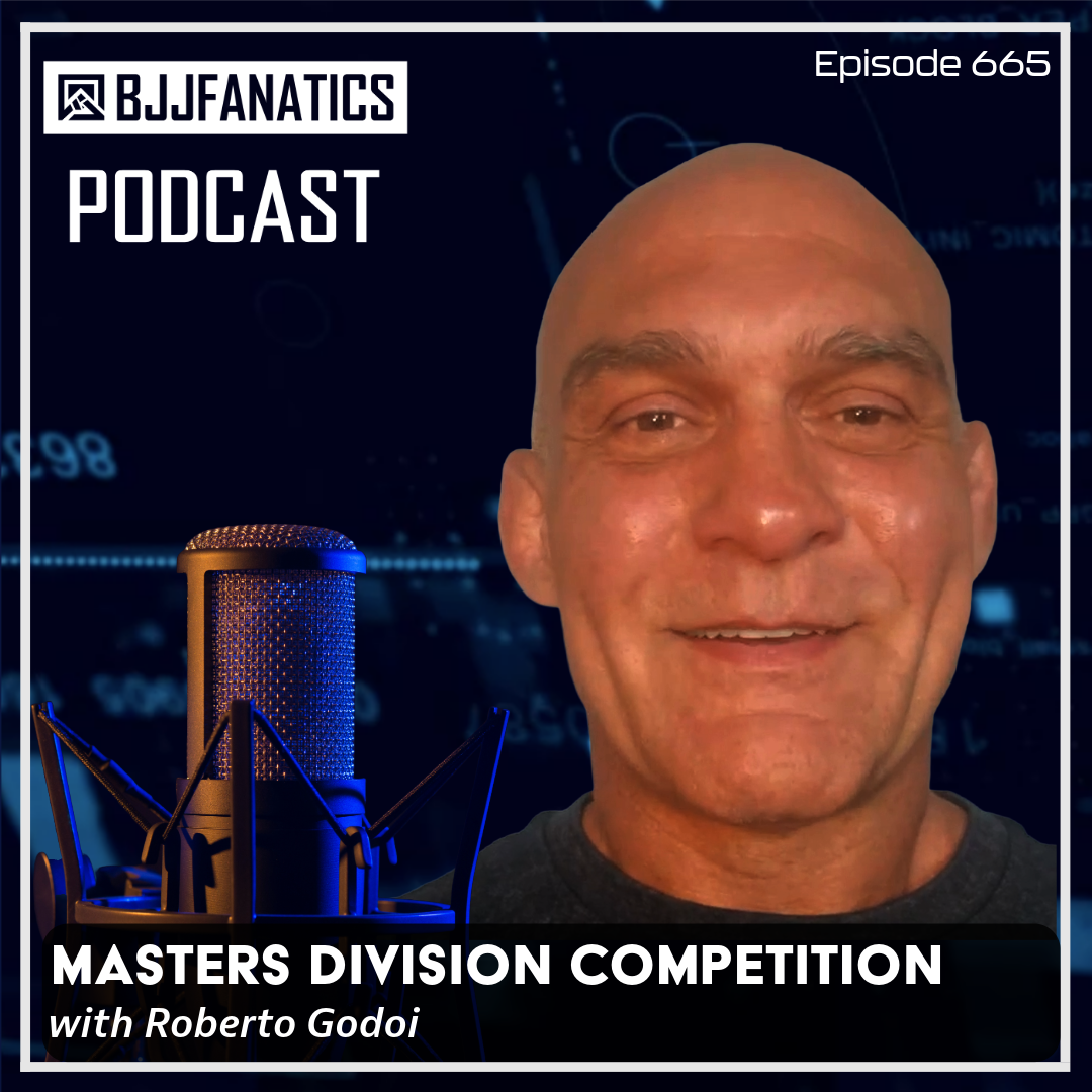 BJJ Fanatics 665: Roberto Godoi