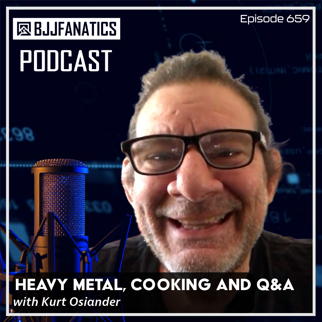BJJ Fanatics 659: Kurt Osiander
