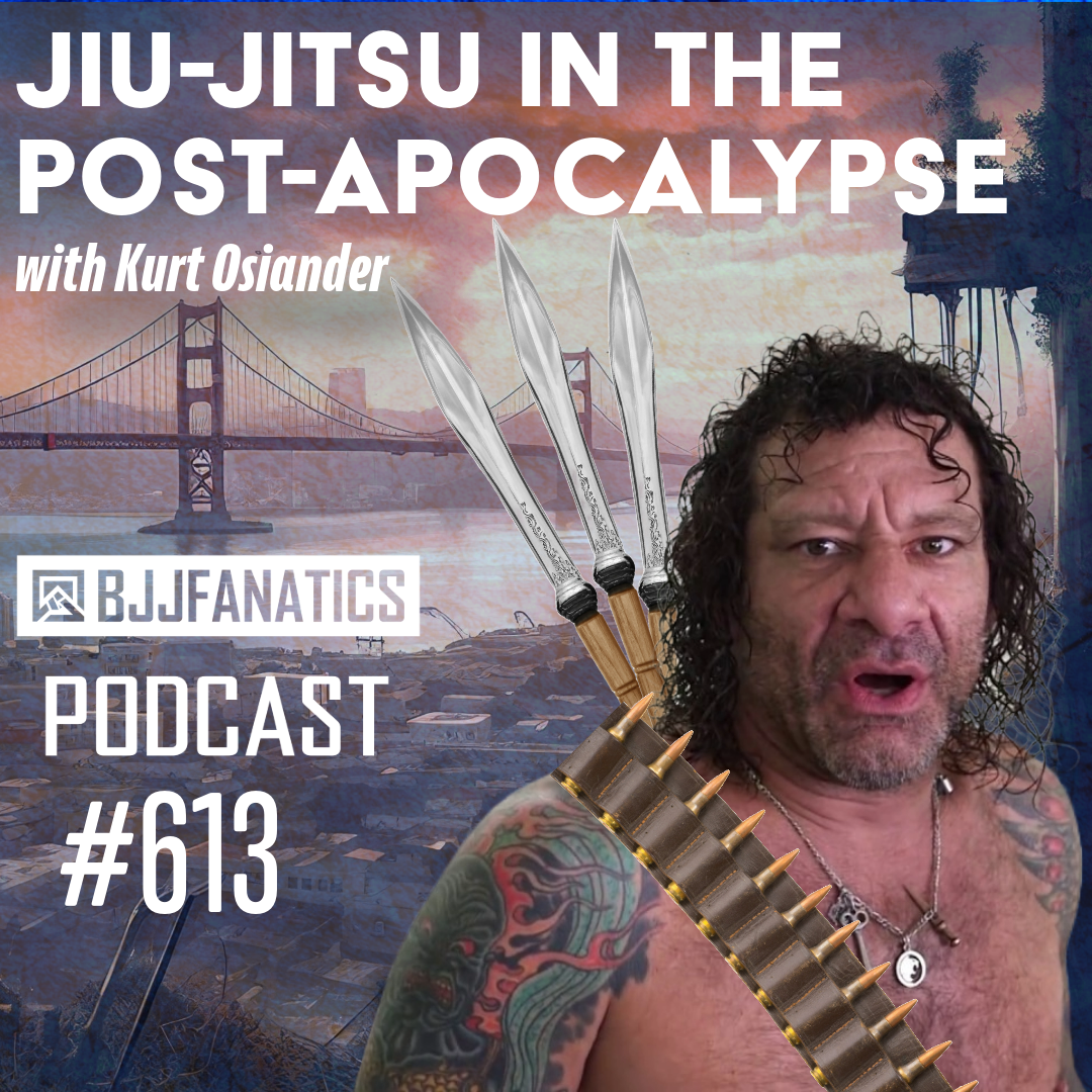 BJJ Fanatics 613: Kurt Osiander