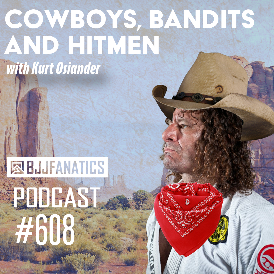 BJJ Fanatics 608: Kurt Osiander