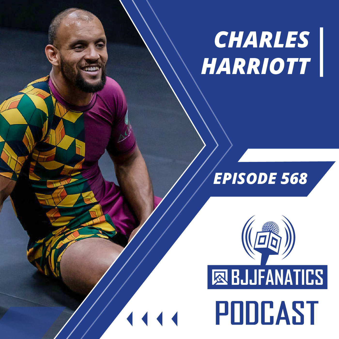 BJJ Fanatics 568: Charles Harriott