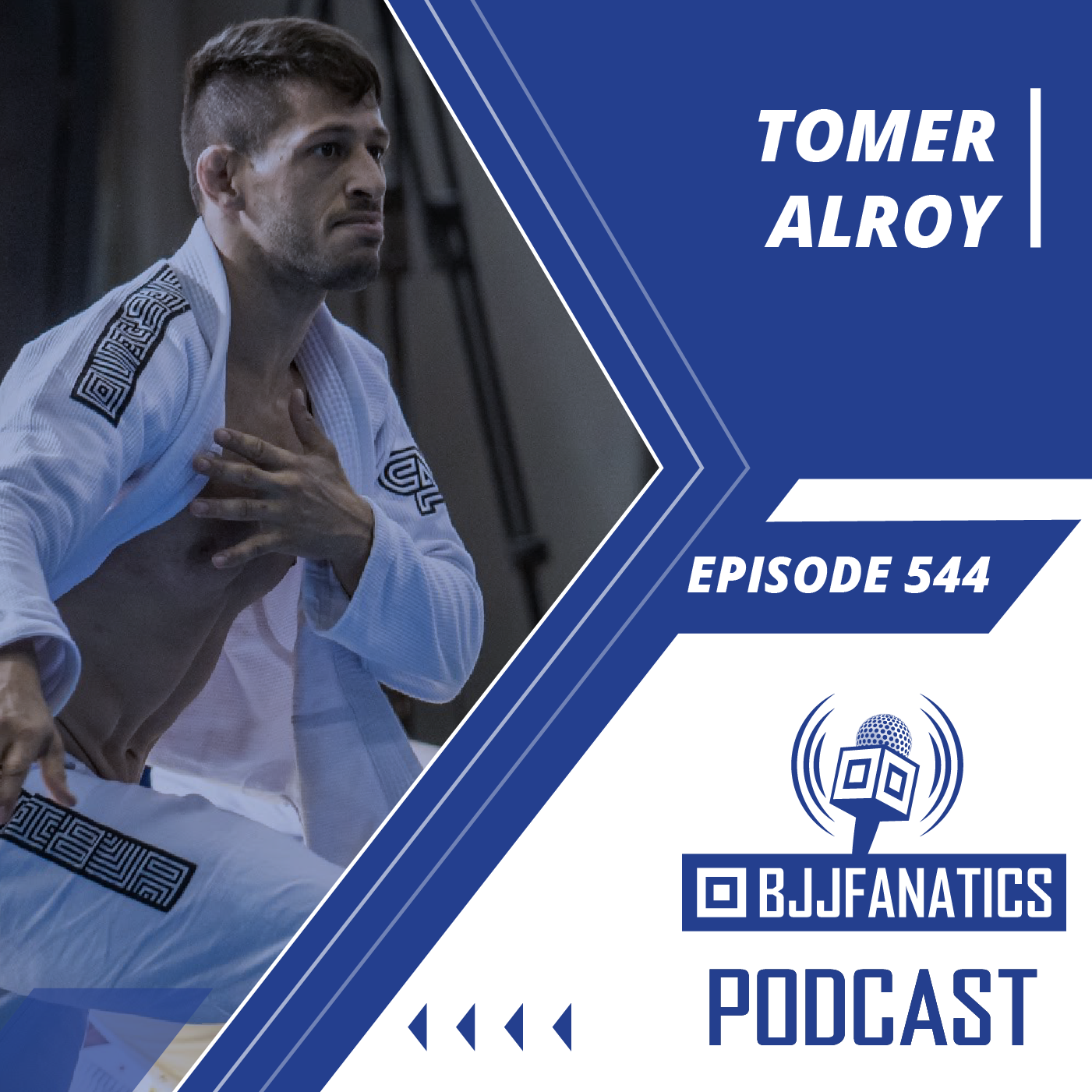 BJJ Fanatics 544: Tomer Alroy