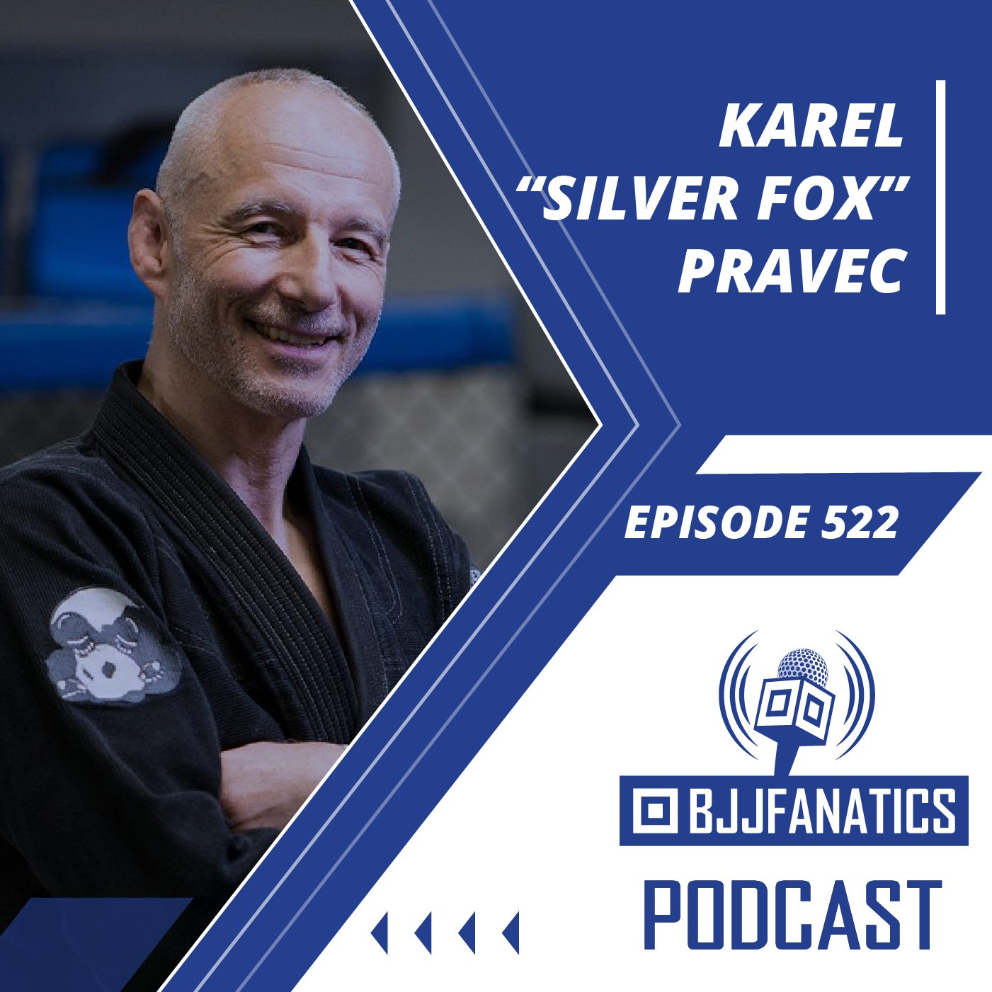 BJJ Fanatics 522: Karel "Silverfox" Pravec