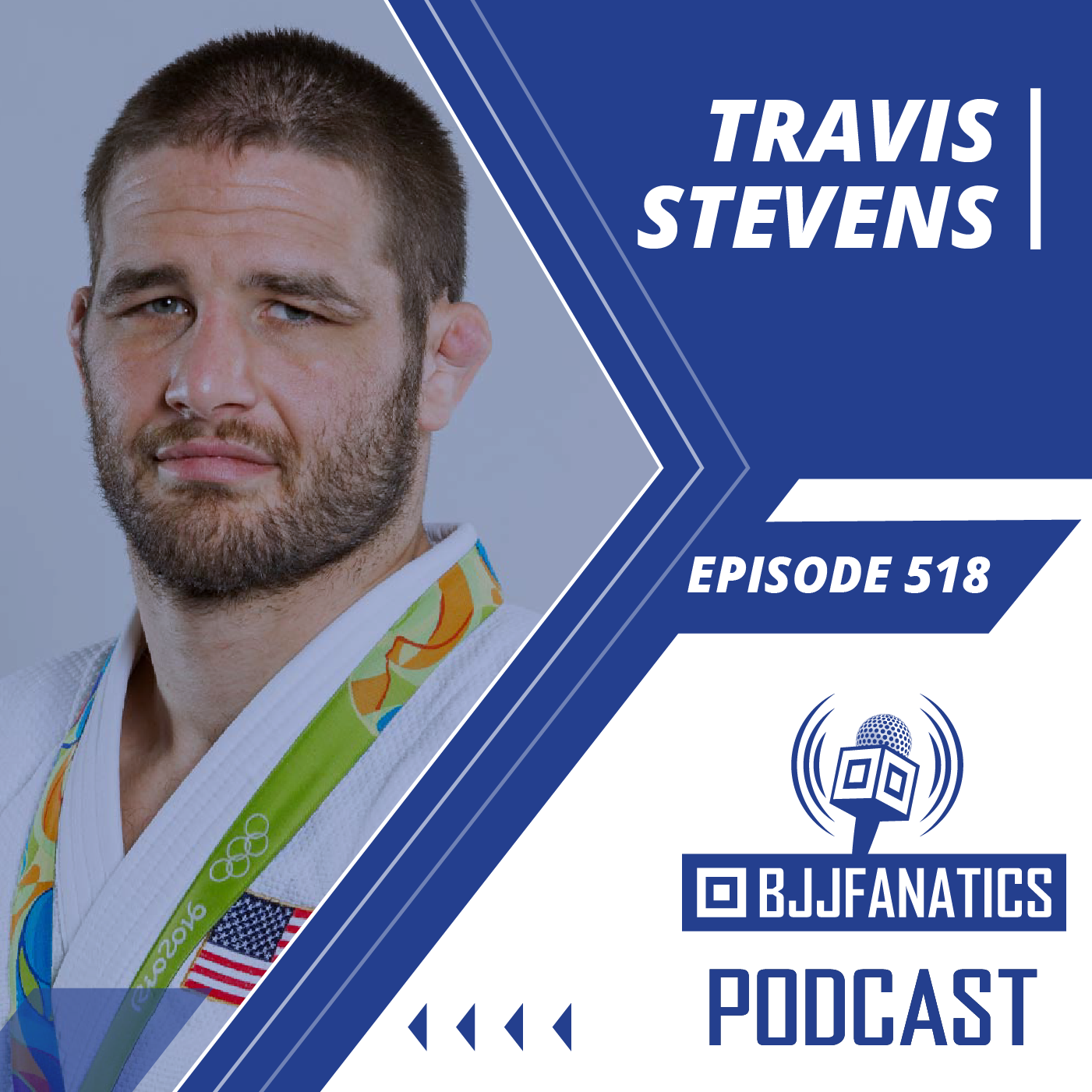 BJJ Fanatics 518: Travis Stevens