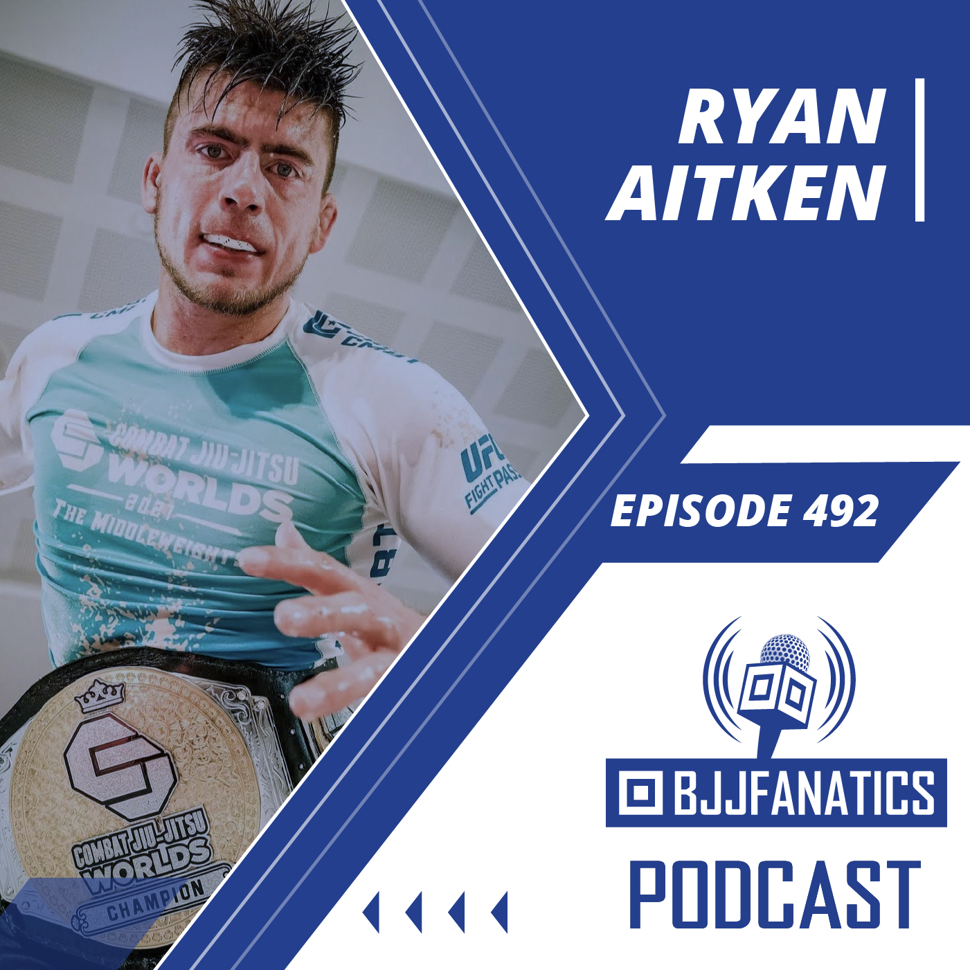 BJJ Fanatics 492: Ryan Aitken