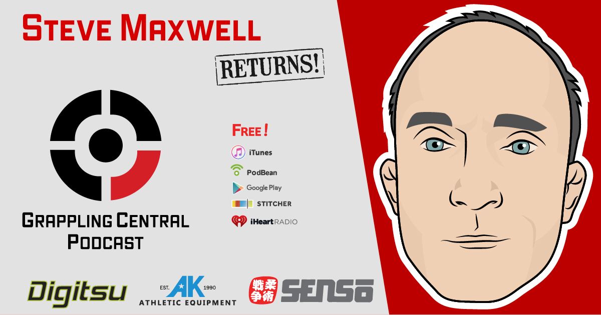 Episode 318 - Steve Maxwell returns