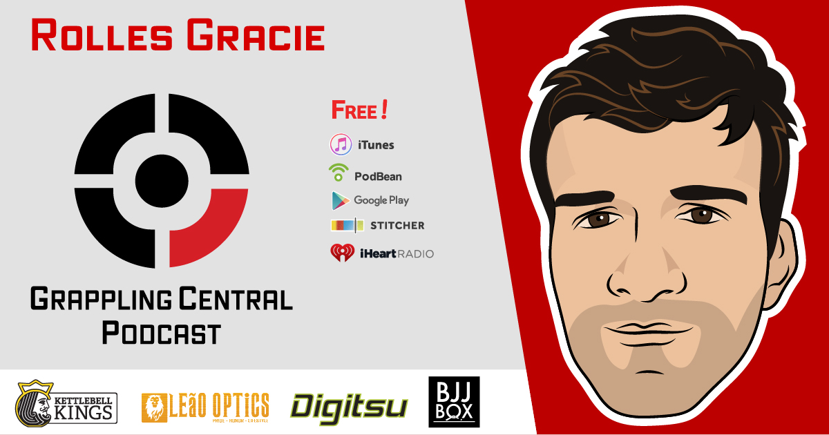 Rolles Gracie - Episode 243