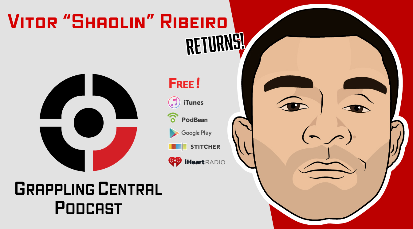 Episode 232: Vitor "Shaolin" Ribeiro returns!