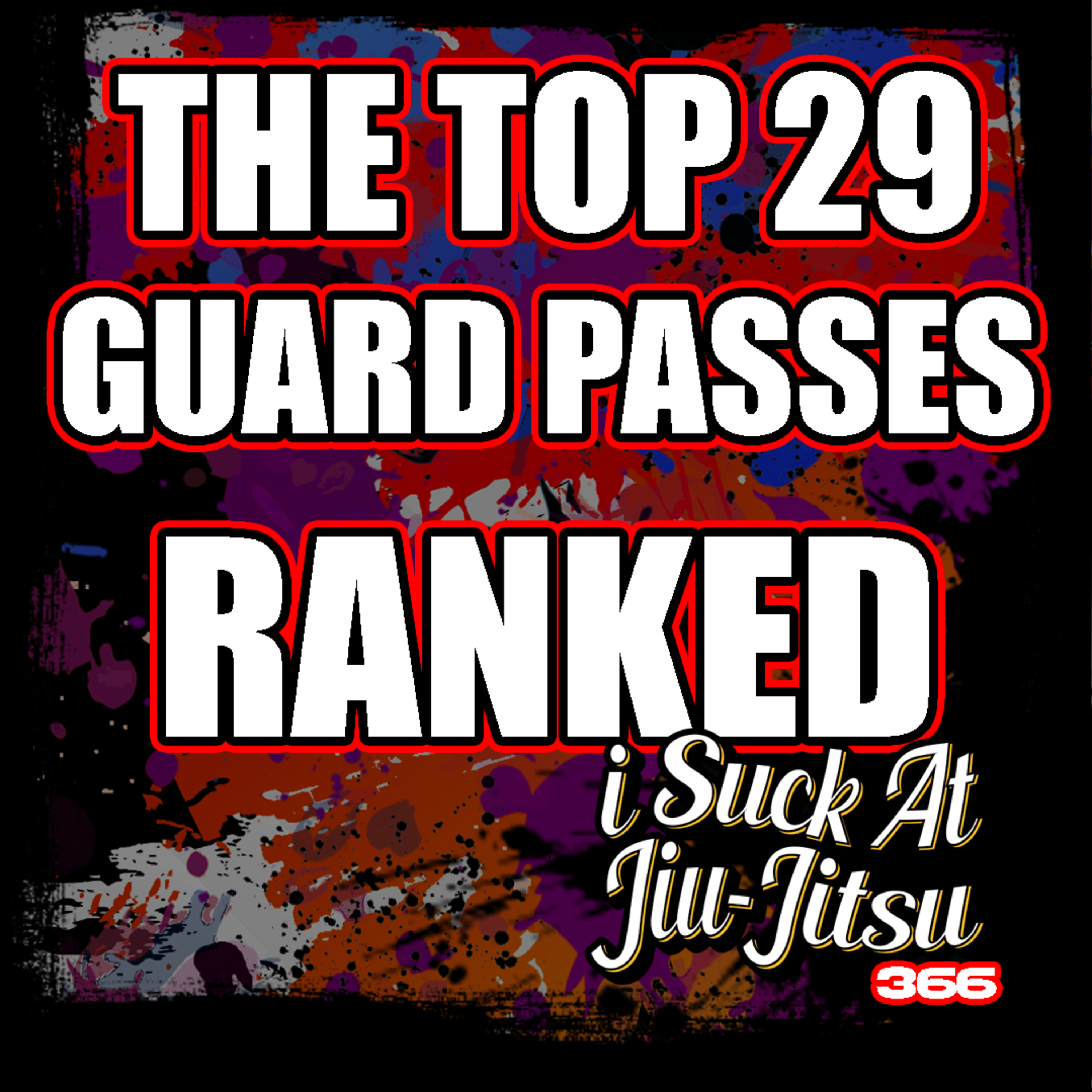 #366 Guard Passing Tier List | I Ranked EVERY GUARD PASS