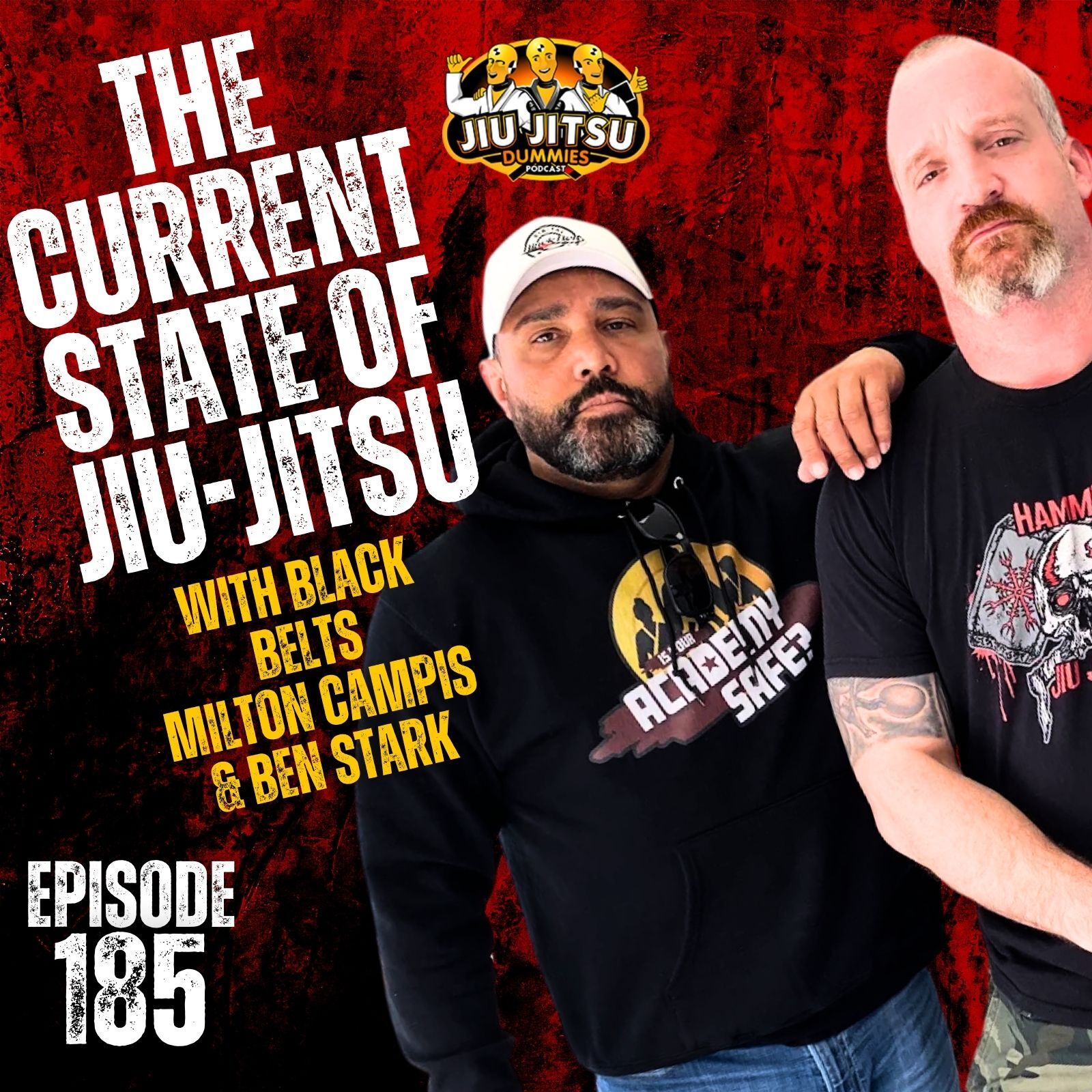 The Current State of Jiu-Jitsu with Black Belts Milton Campis and Ben Stark