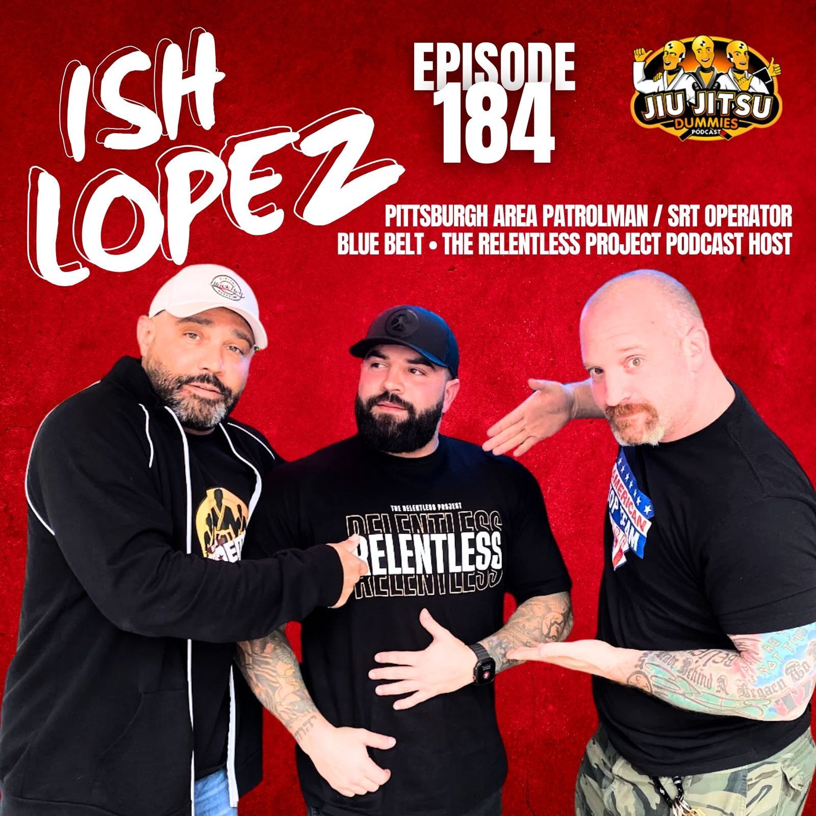 Law Enforcement Officer Ish Lopez, The Relentless Project Podcast Host
