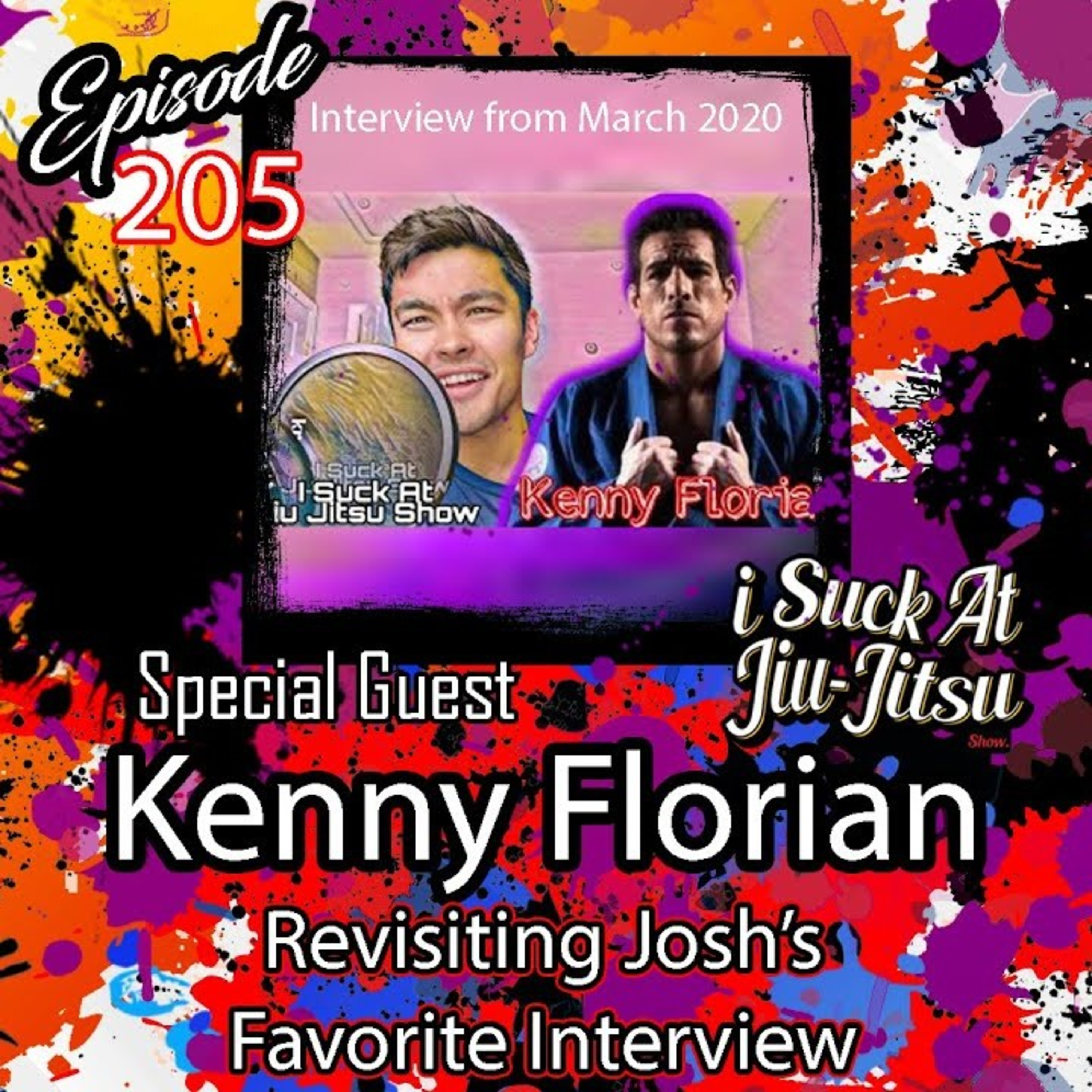 #205 Kenny Florian(repost) | Josh's Favorite Interview