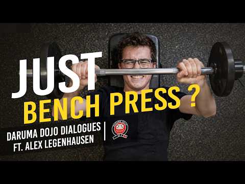 Daruma Dojo Dialogues | Why Teenage Boys Only Care About Bench Press | Strength training & Jiu Jitsu