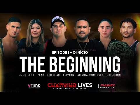 EP1. THE BEGINNING - ''Changing Lives'' (Series)