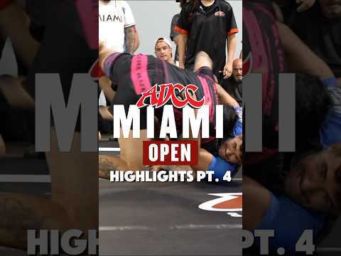 ADCC Miami Open Highlights Pt. 4 #jiujitsu #martialarts #mma