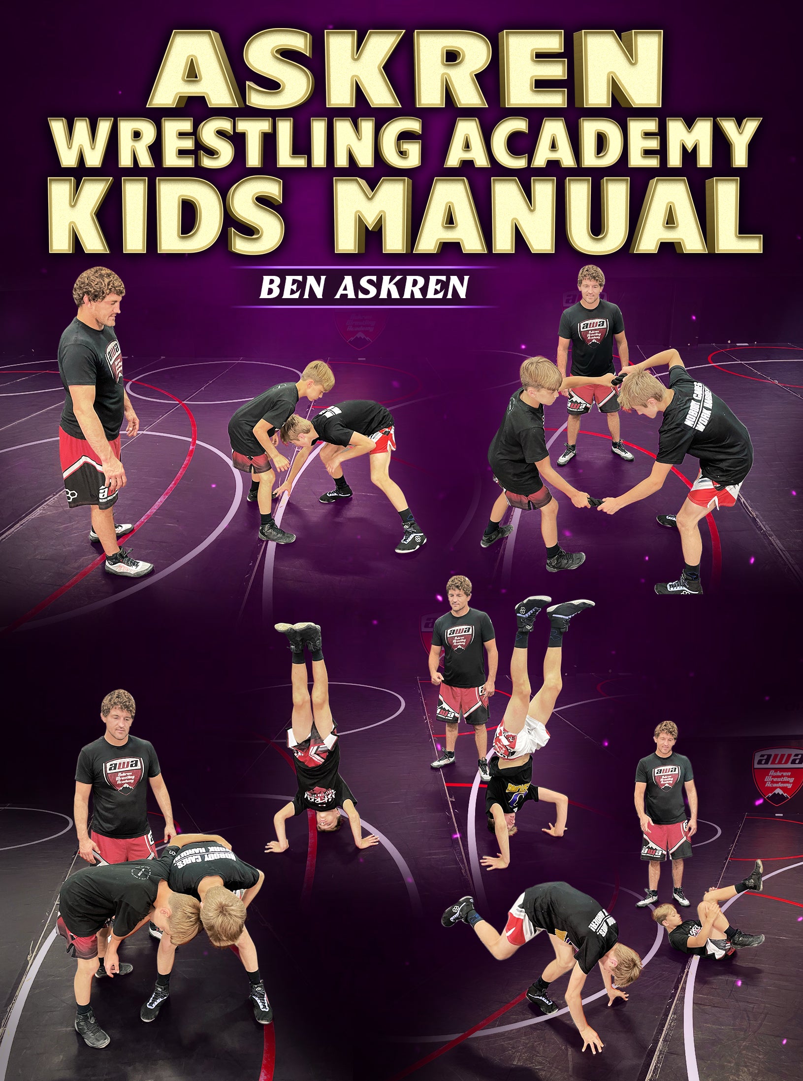 Askren Wrestling Academy Kids Manual by Ben Askren image 1