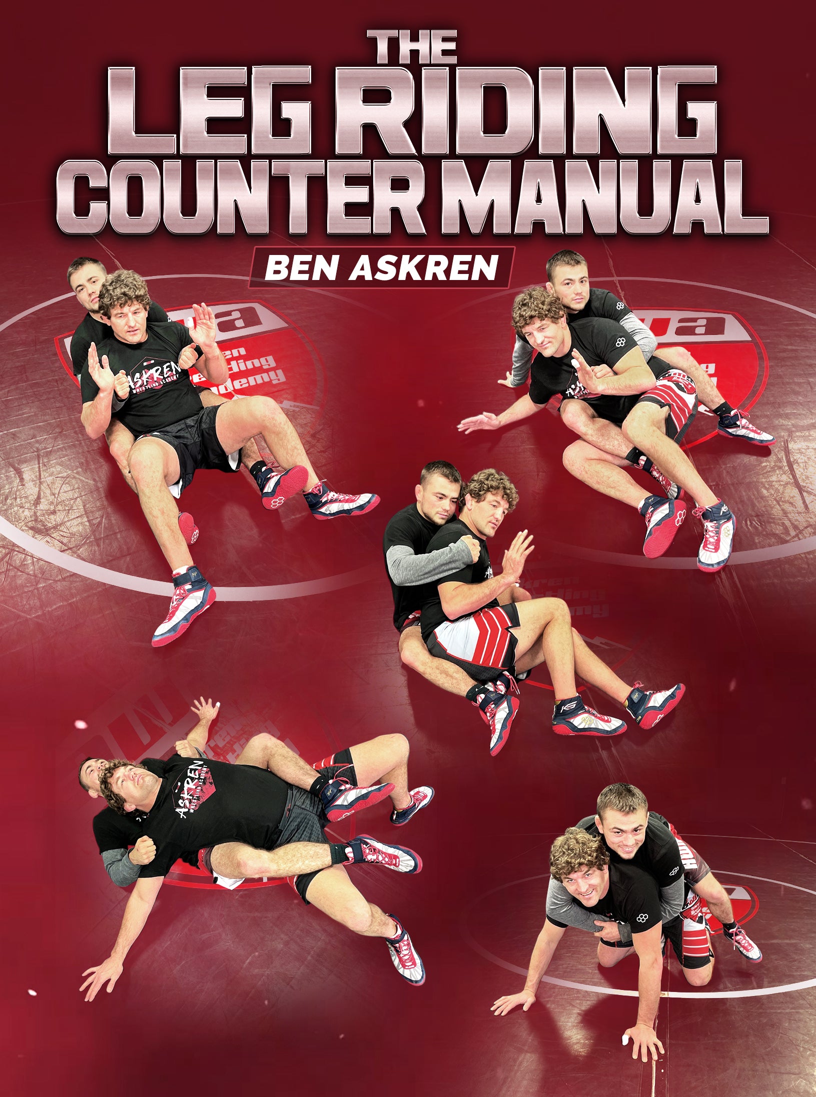 The Leg Riding Counter Manual by Ben Askren image 1