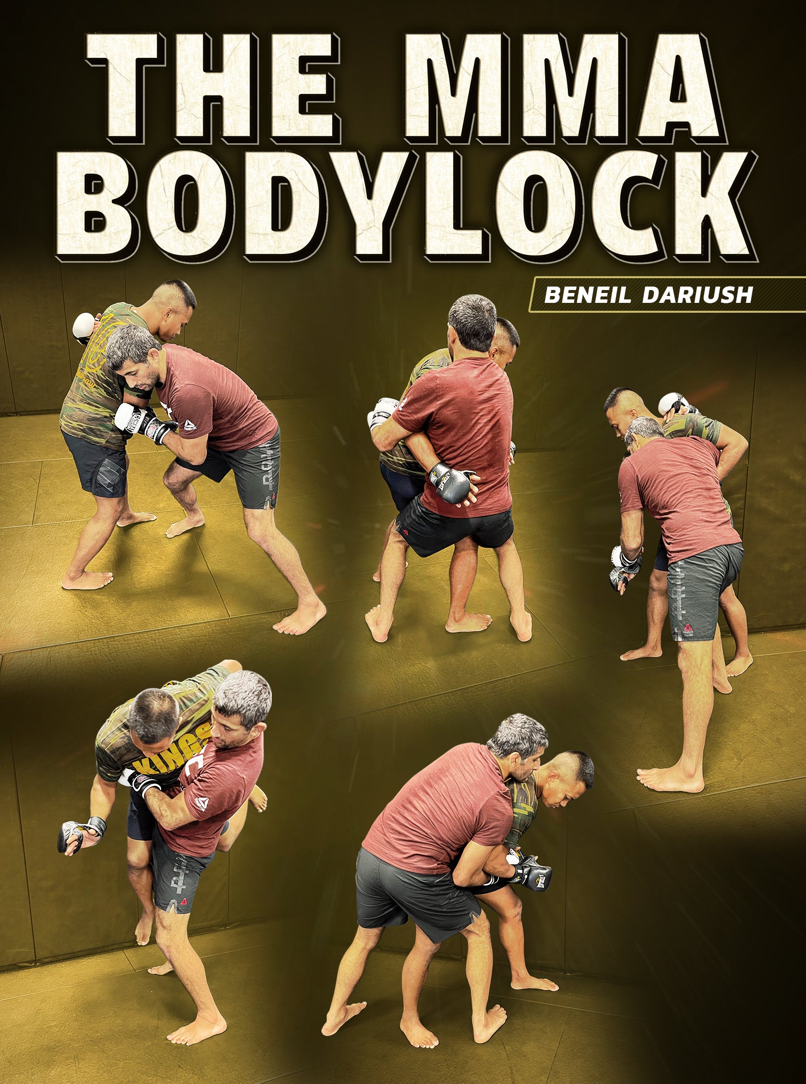 The MMA Bodylock by Beneil Dariush image 1