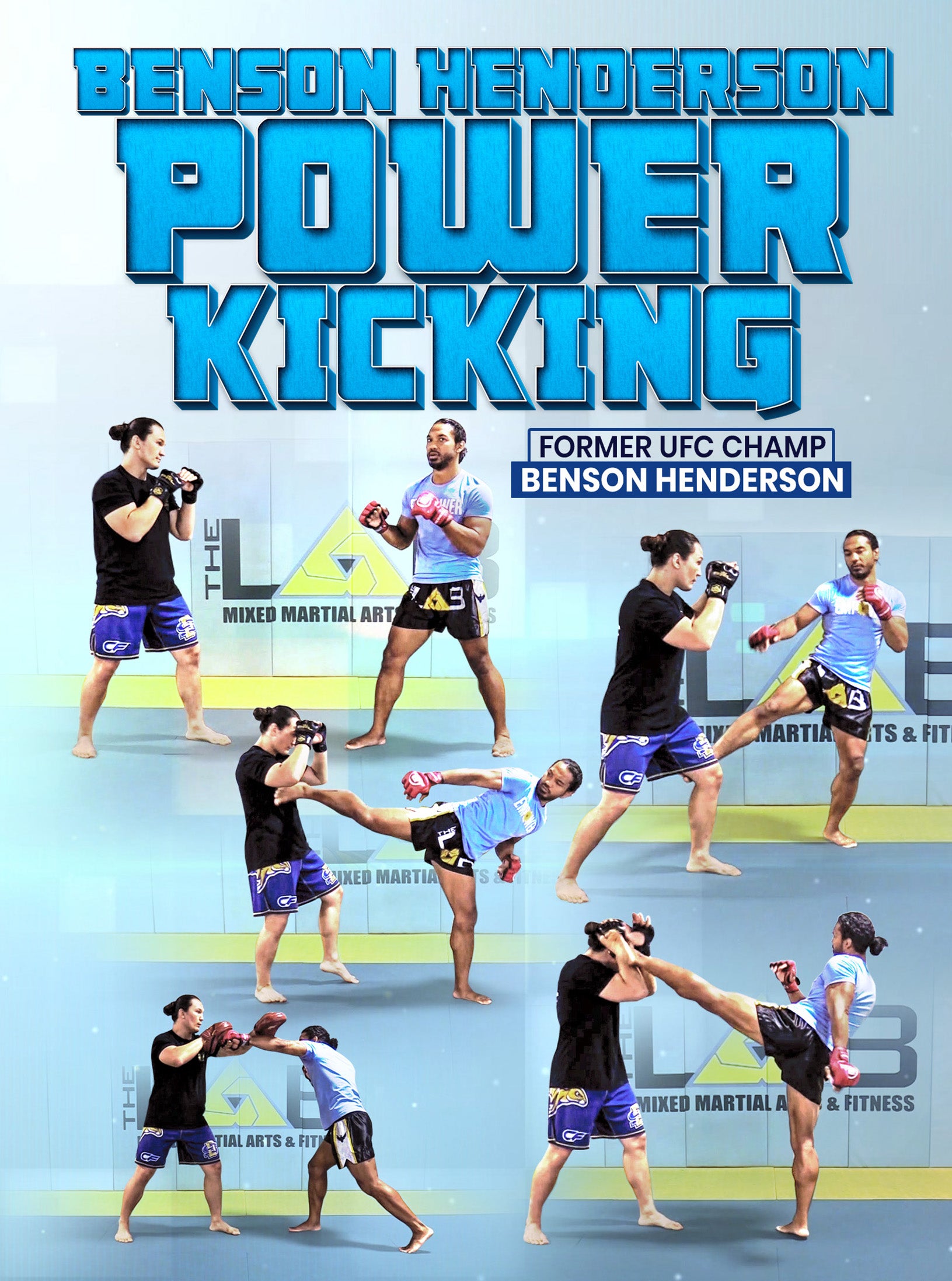 Power Kicking by Benson Henderson image 1
