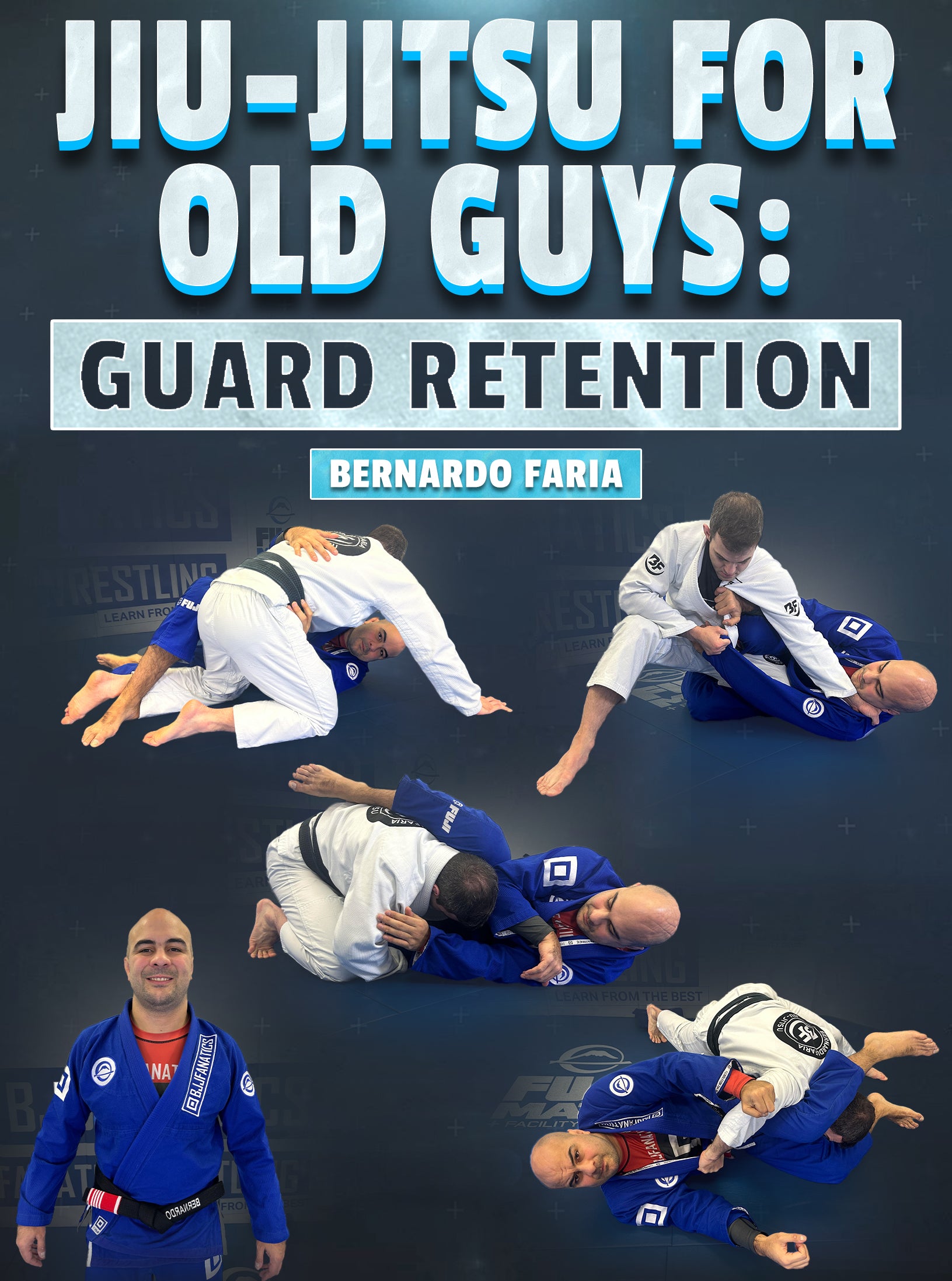 Jiu-Jitsu For Old Guys: Guard Retention by Bernardo Faria image 1