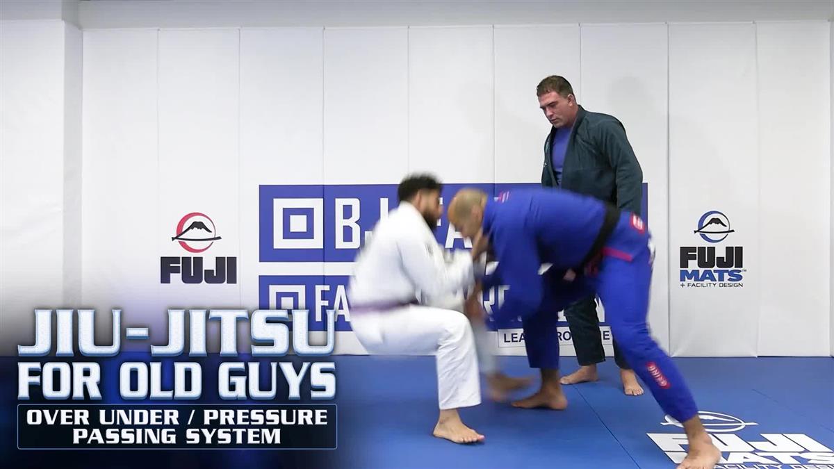 Jiu Jitsu for Old Guys: Over / Under Pressure Passing System by Bernardo Faria image 3