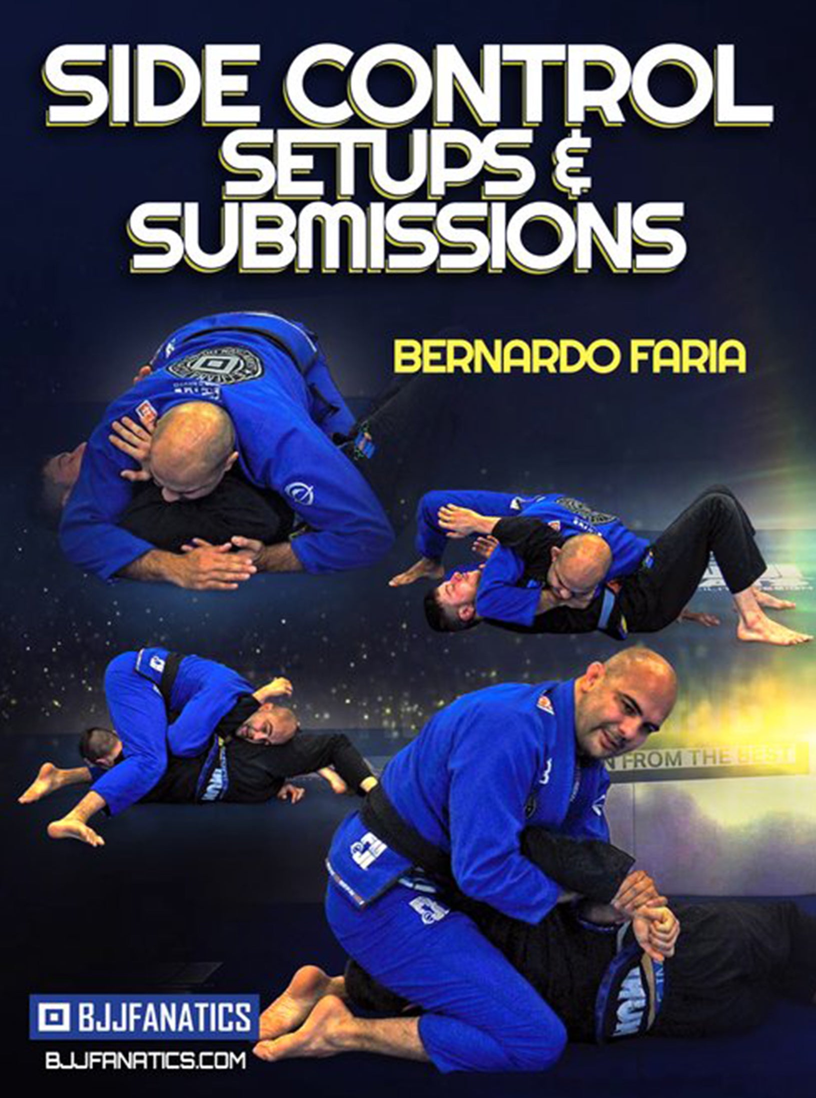 Side Control Setups & Submissions by Bernardo Faria image 1