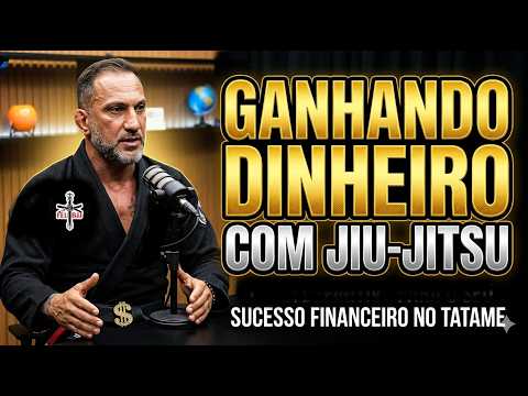 JIU-JITSU E O DINHEIRO FEU BJJ