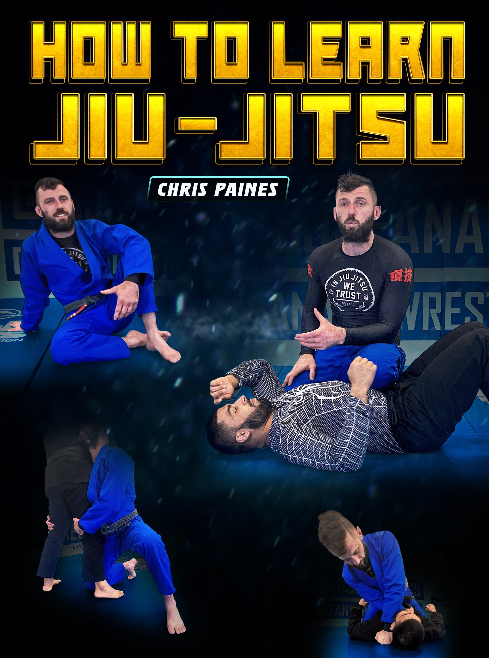 How To Learn Jiu Jitsu by Chris Paines