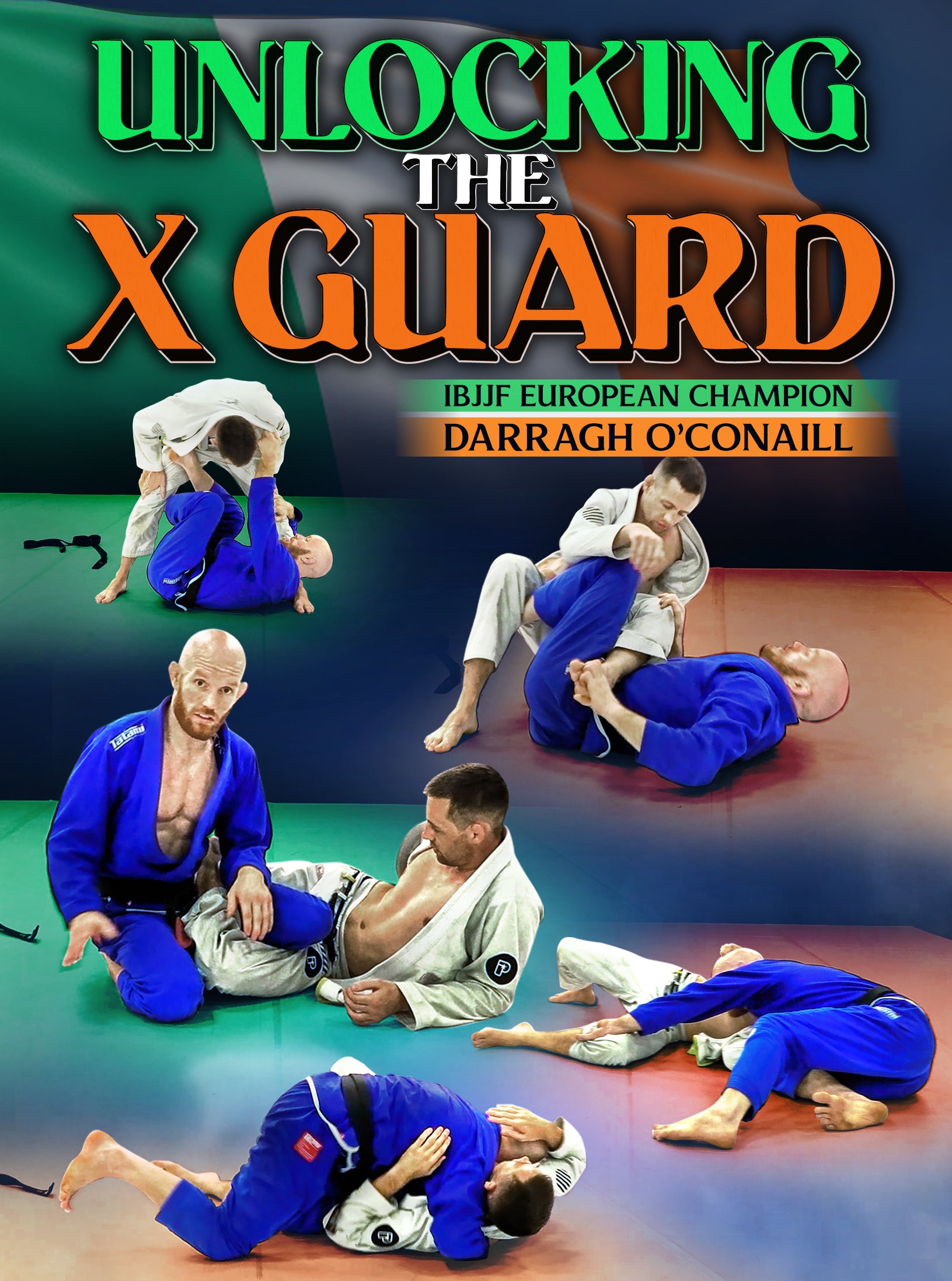 Unlocking The X-Guard by Darragh O'Conaill