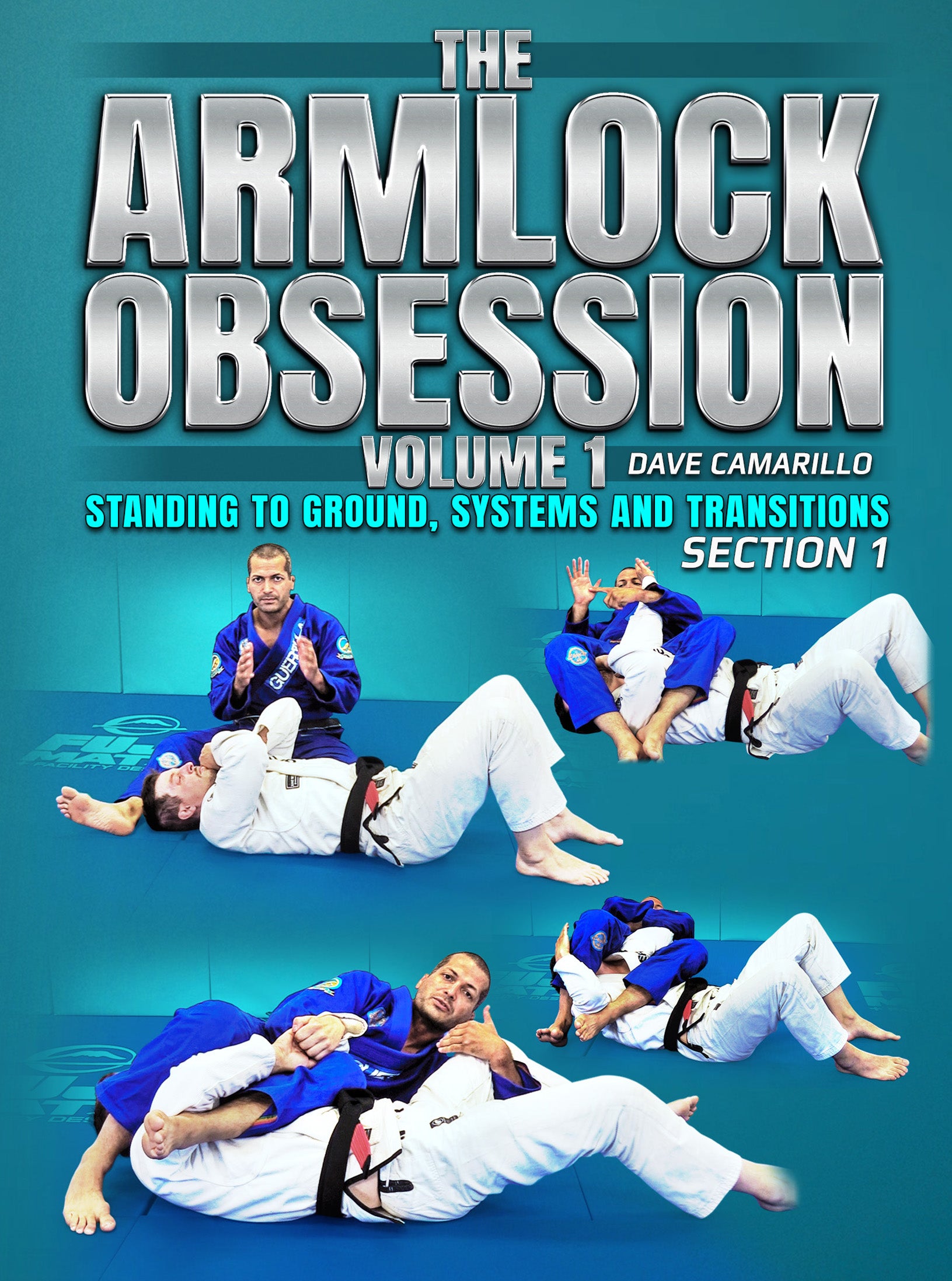 The Armlock Obsession by Dave Camarillo