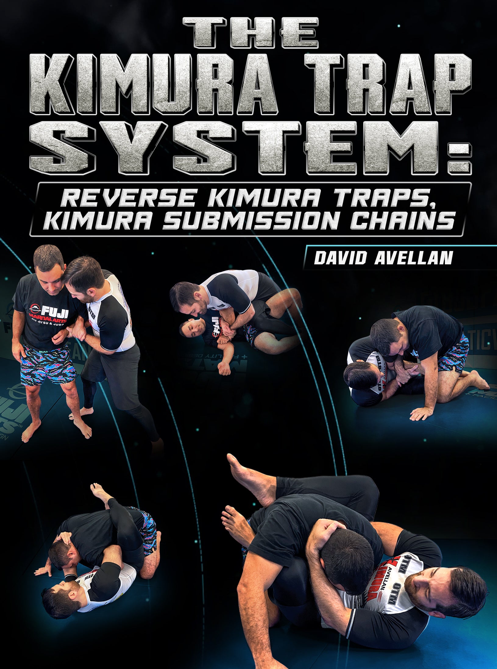 The Kimura Trap System: Reverse Kimura Traps, Kimura Submission Chains by David Avellan image 1