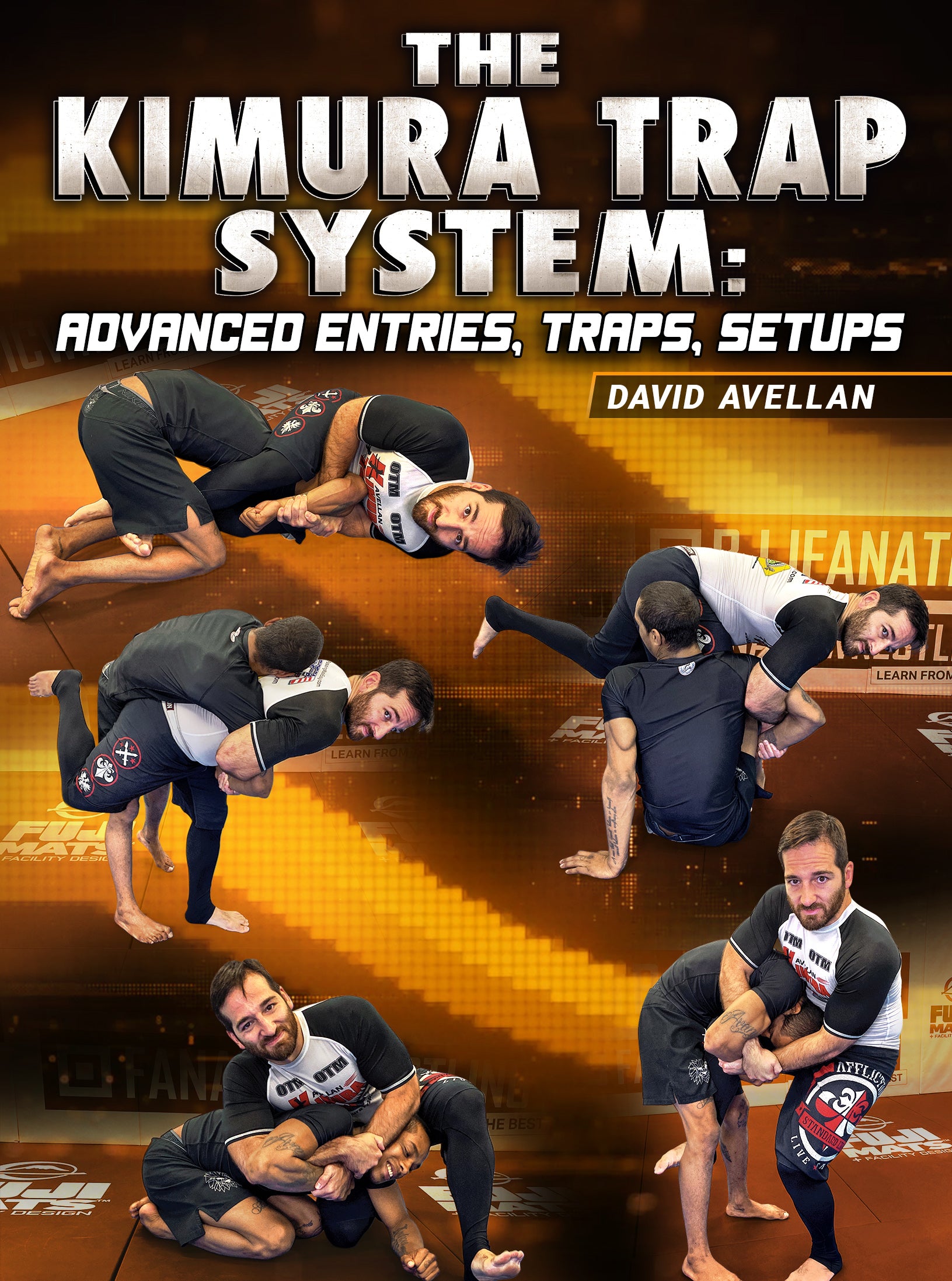 The Kimura Trap System: Advanced Entries, Traps, Setups by David Avellan