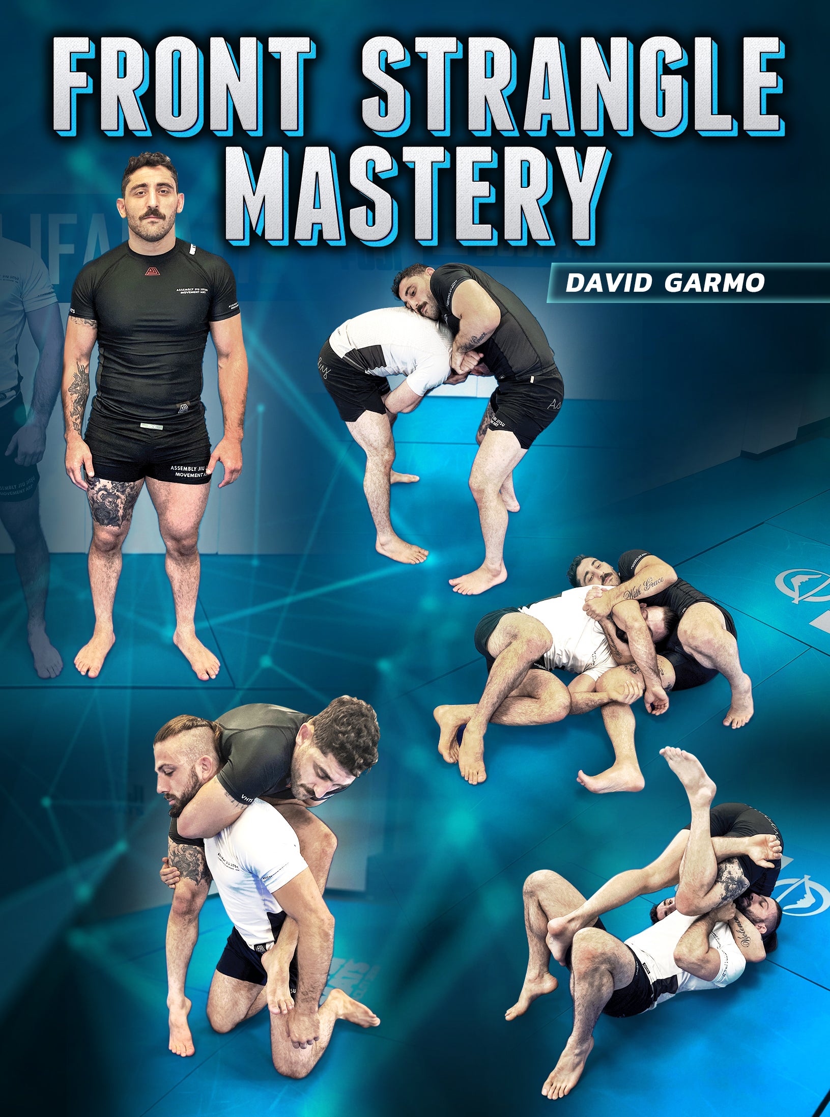 Front Strangle Mastery by David Garmo