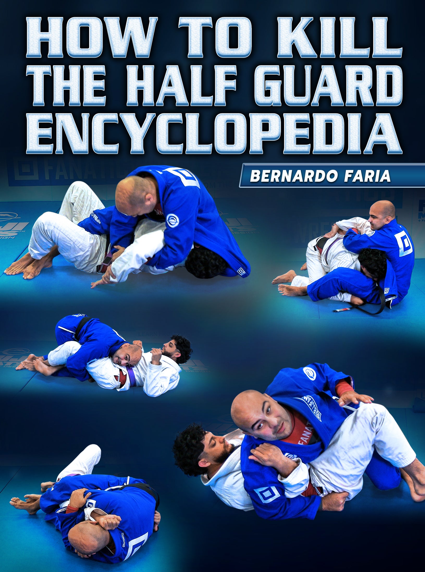 How To Kill The Half Guard Encyclopedia by Bernardo Faria image 1