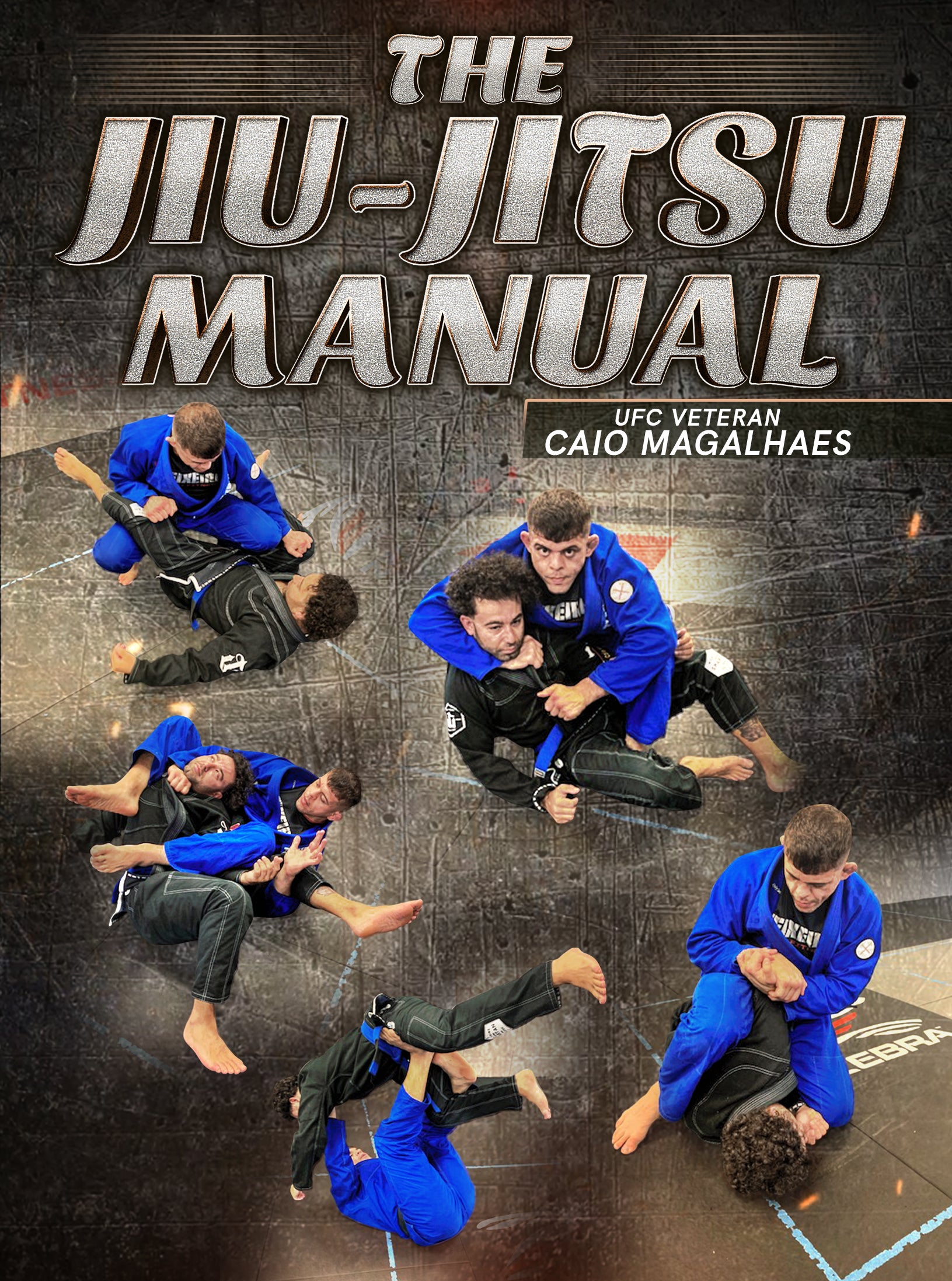 The Jiu Jitsu Manual by Caio Magalhaes