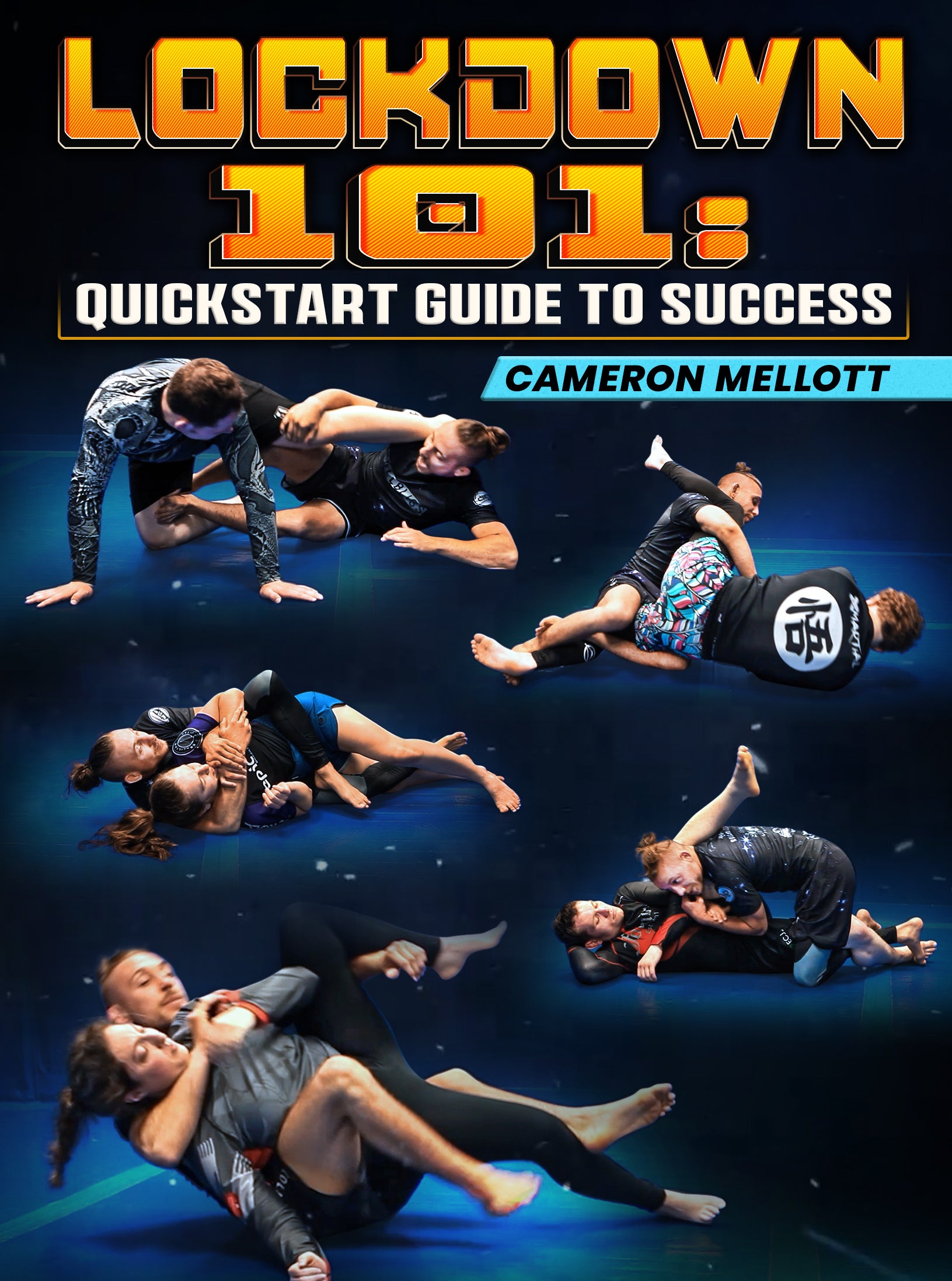 Lockdown 101: Quickstart Guide To Success by Cameron Mellott image 1