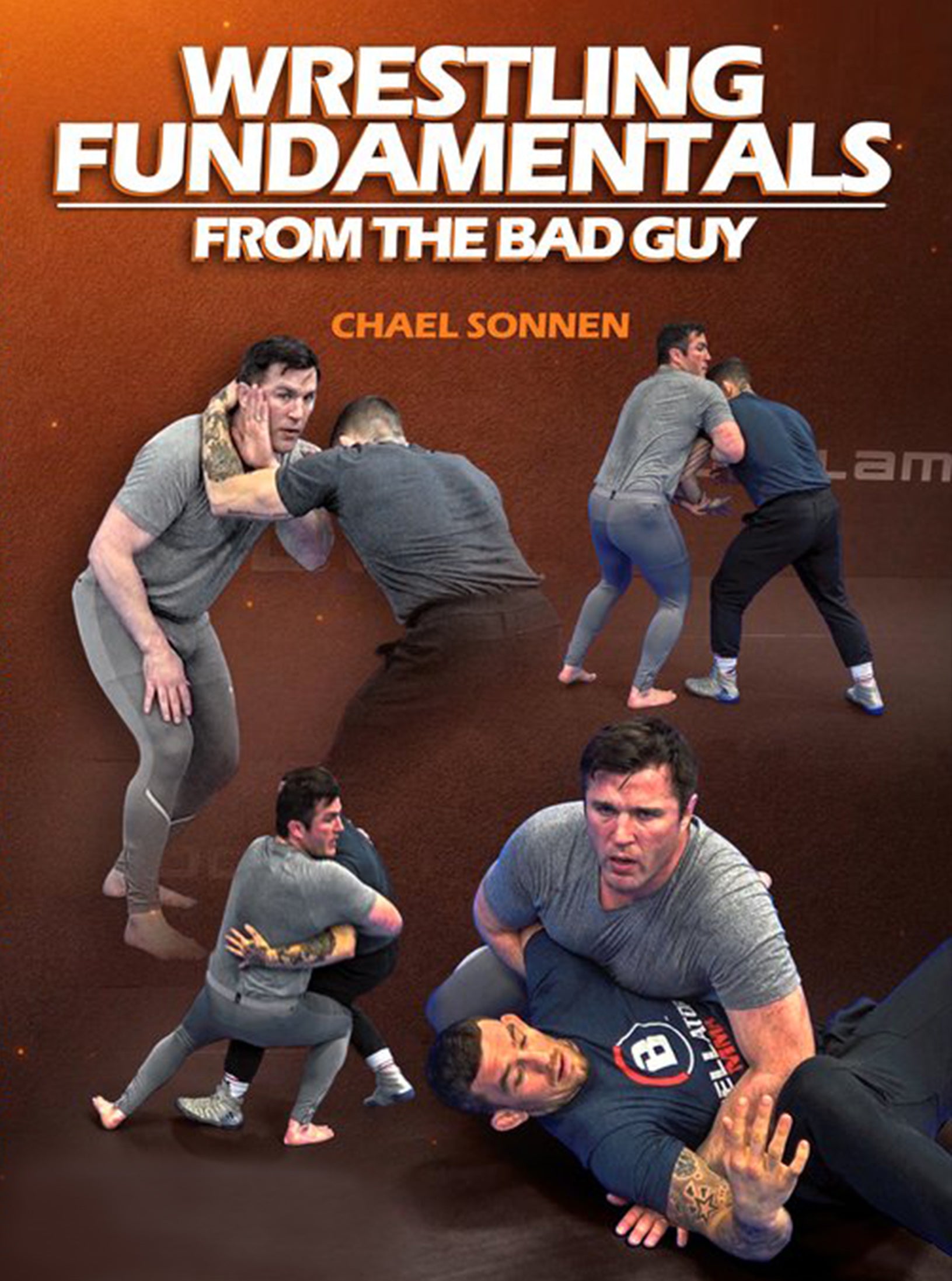 Wrestling Fundamentals From The Bad Guy by Chael Sonnen image 1