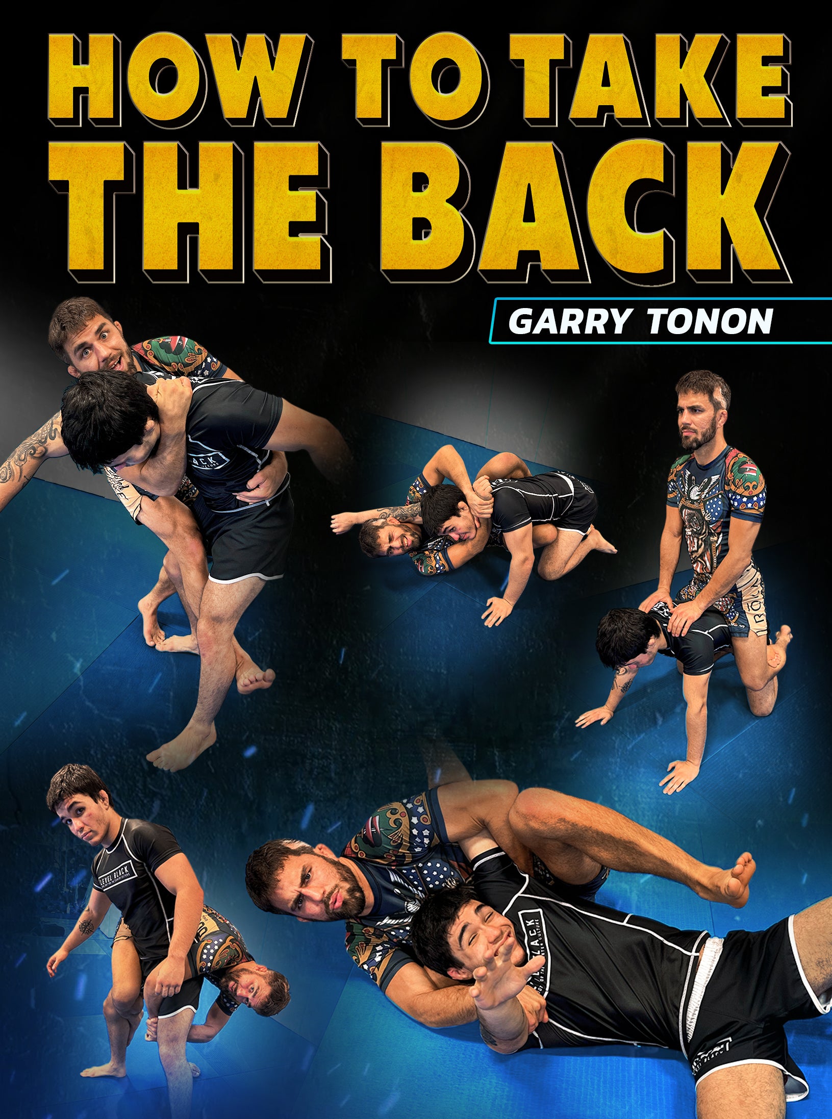 How To Take The Back by Garry Tonon image 1