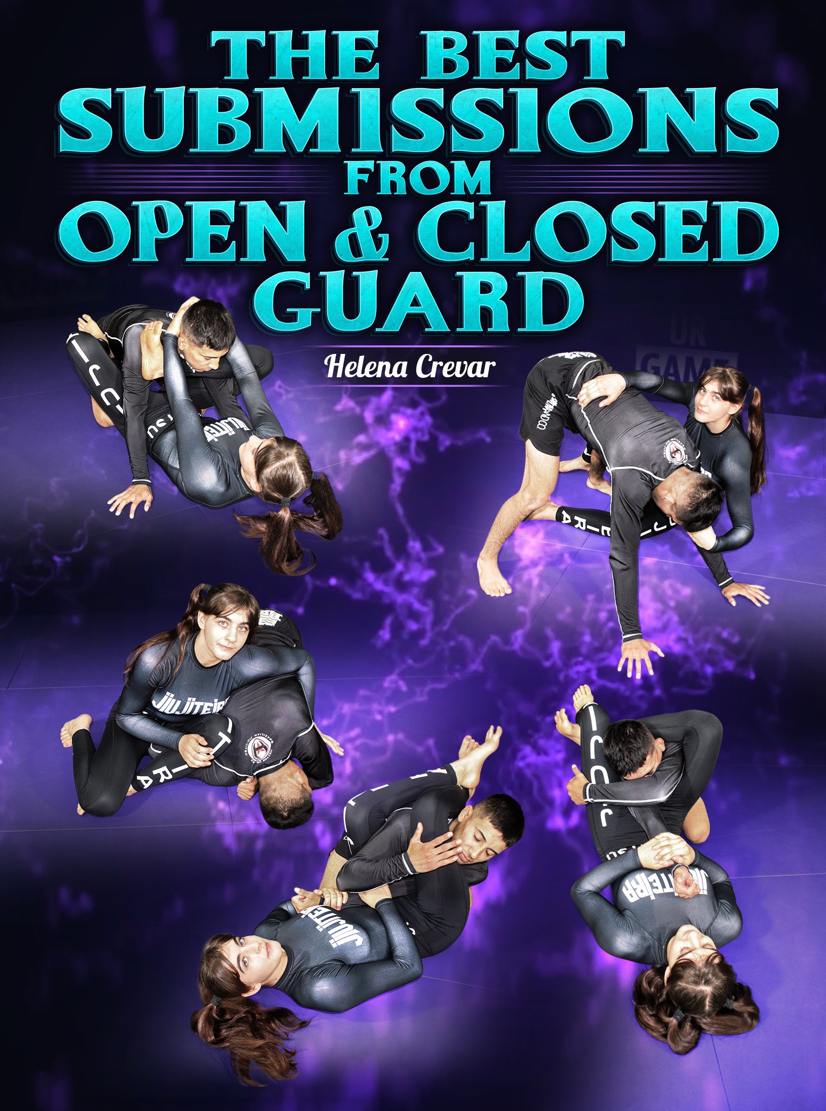 The Best Submissions From Open & Closed Guard by Helena Crevar