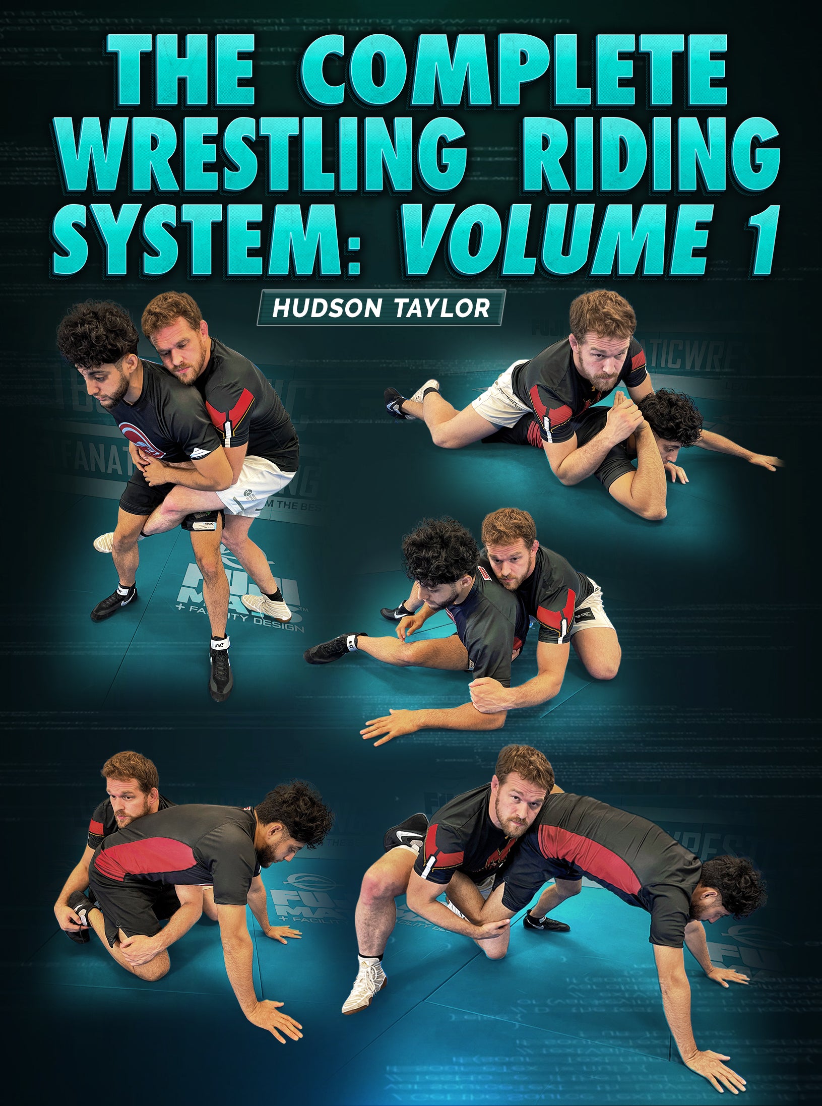 The Complete Wrestling Riding System: Volume 1 by Hudson Taylor image 1