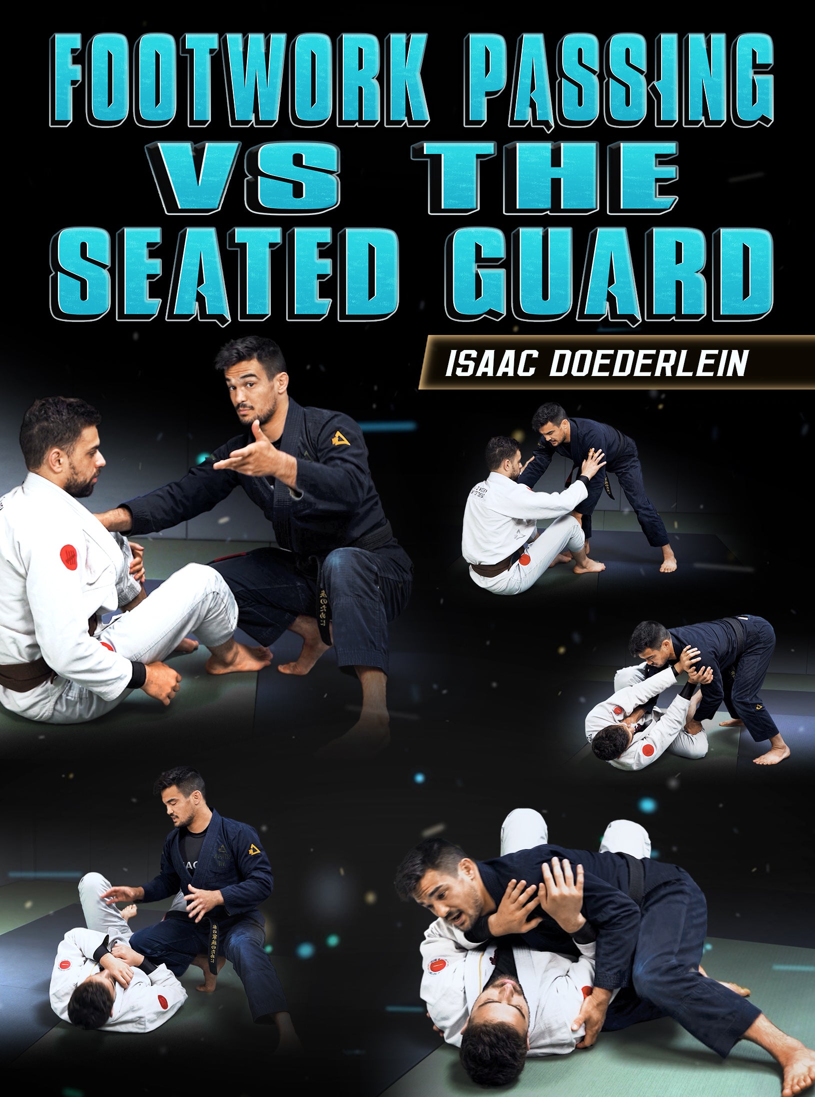 Footwork Passing vs The seated Guard by Isaac Doederlein image 1