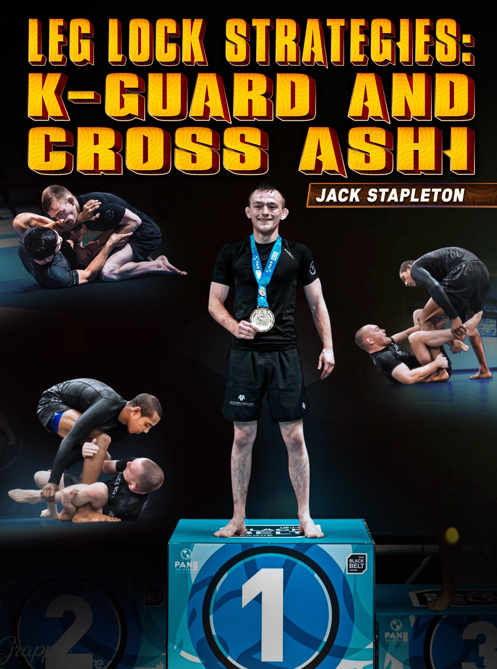 Leg Lock Strategies: K-Guard andCross Ashi by Jack Stapleton