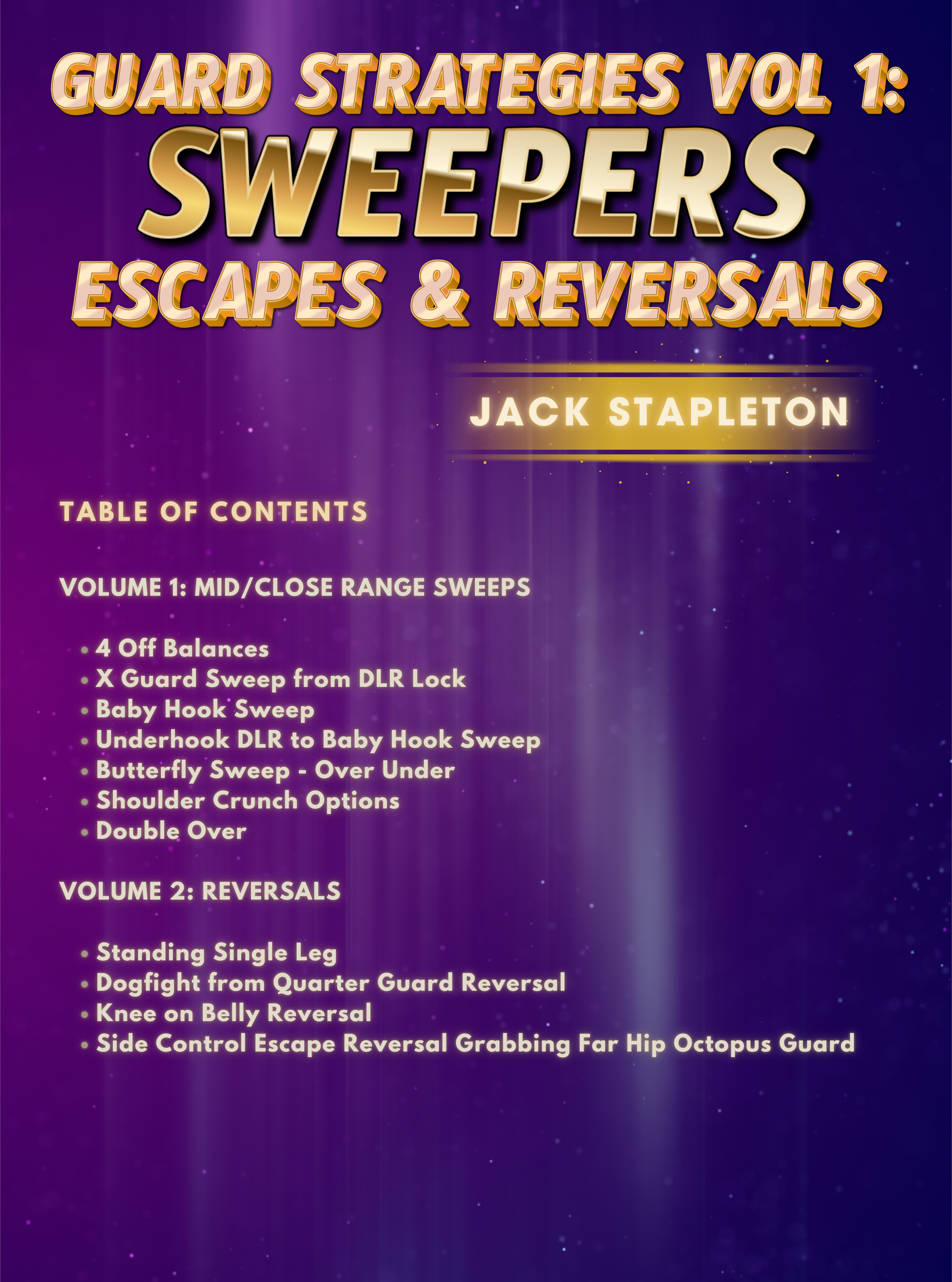 Guard Strategies Vol 1: Sweeps, Escapes and Reversals by Jack Stapleton image 2