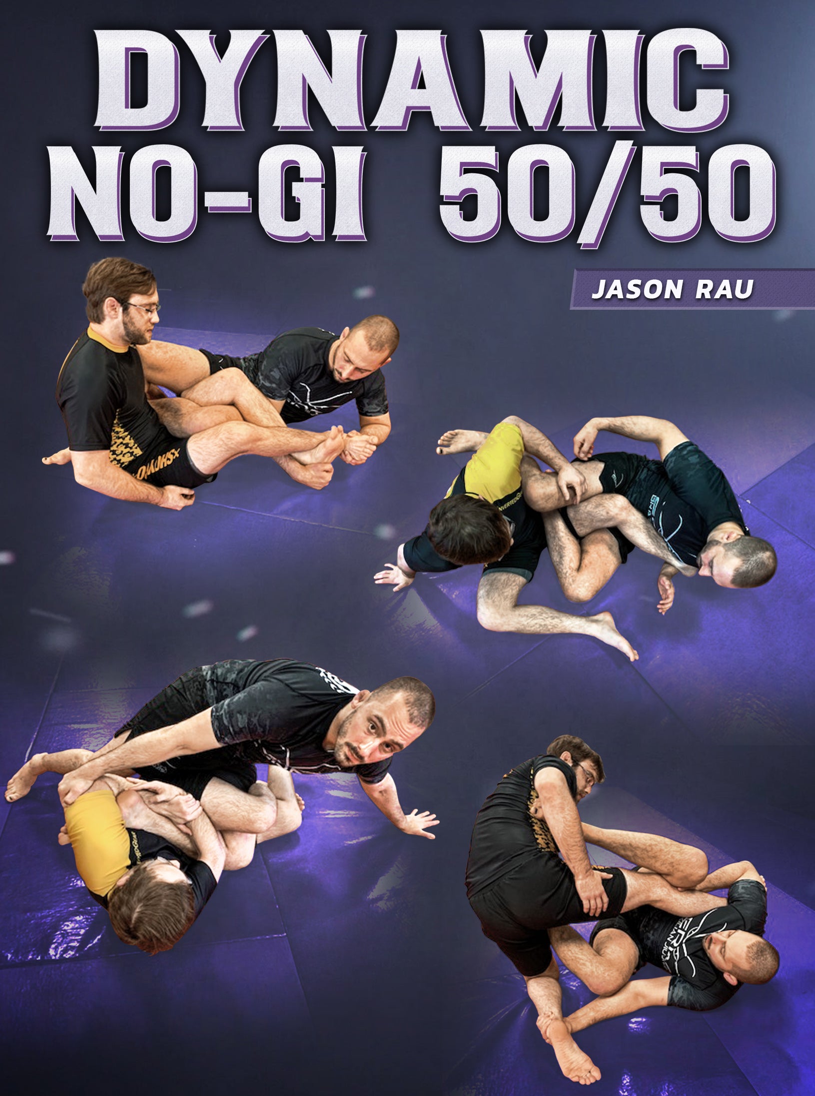 Dynamic No Gi 50/50 by Jason Rau image 1