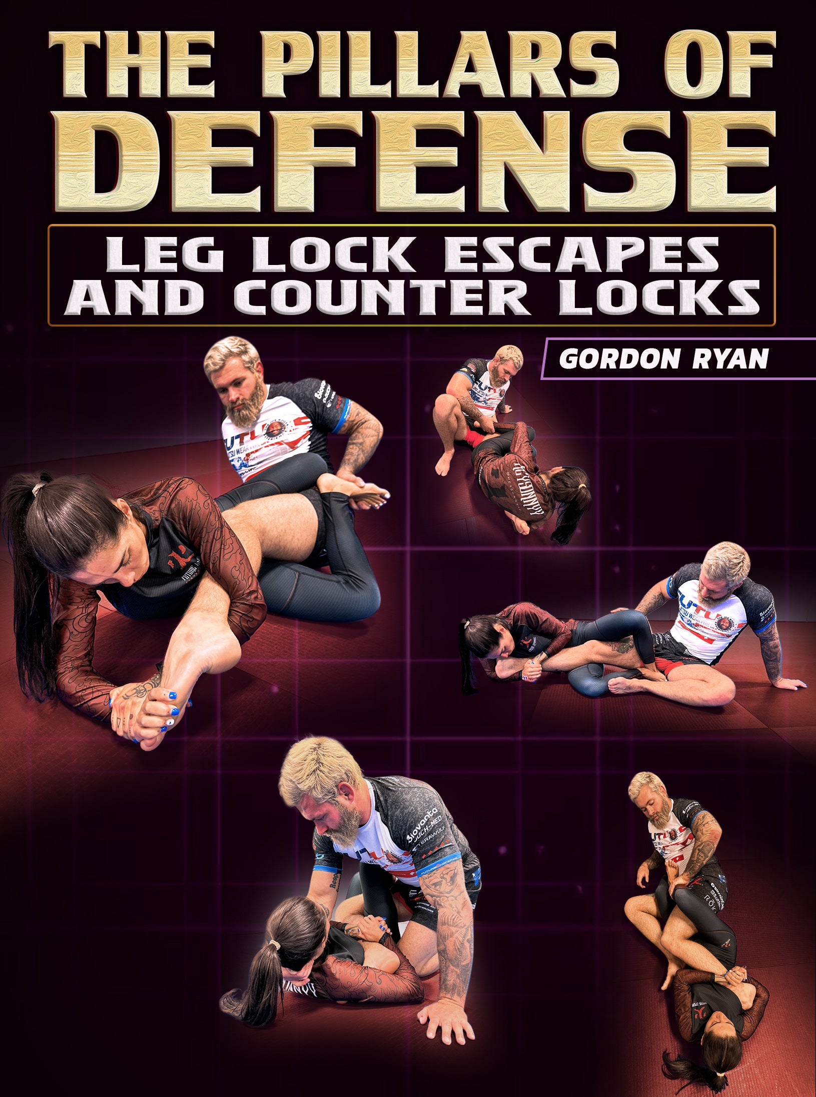 The Pillars Of Defense: Leg Lock Escapes and Counter Locks by Gordon Ryan image 1
