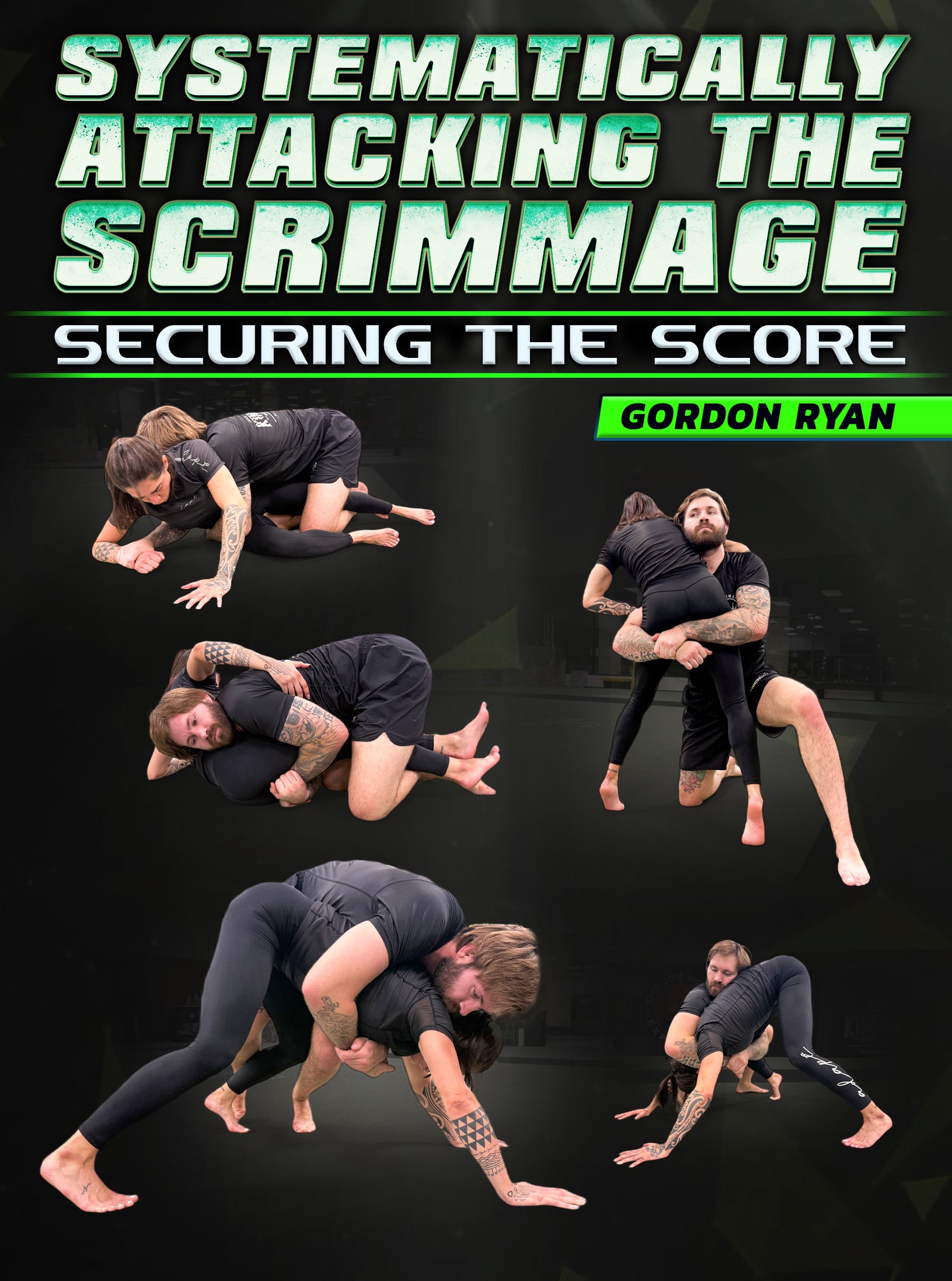 Systematically Attacking the Scrimmage: Securing The Score by Gordon Ryan image 1