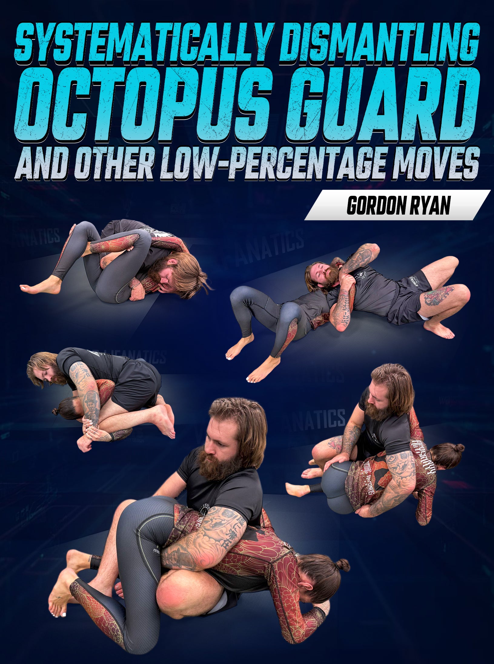 Systematically Dismantling Octopus Guard & Other Low-Percentage Moves by Gordon Ryan image 1