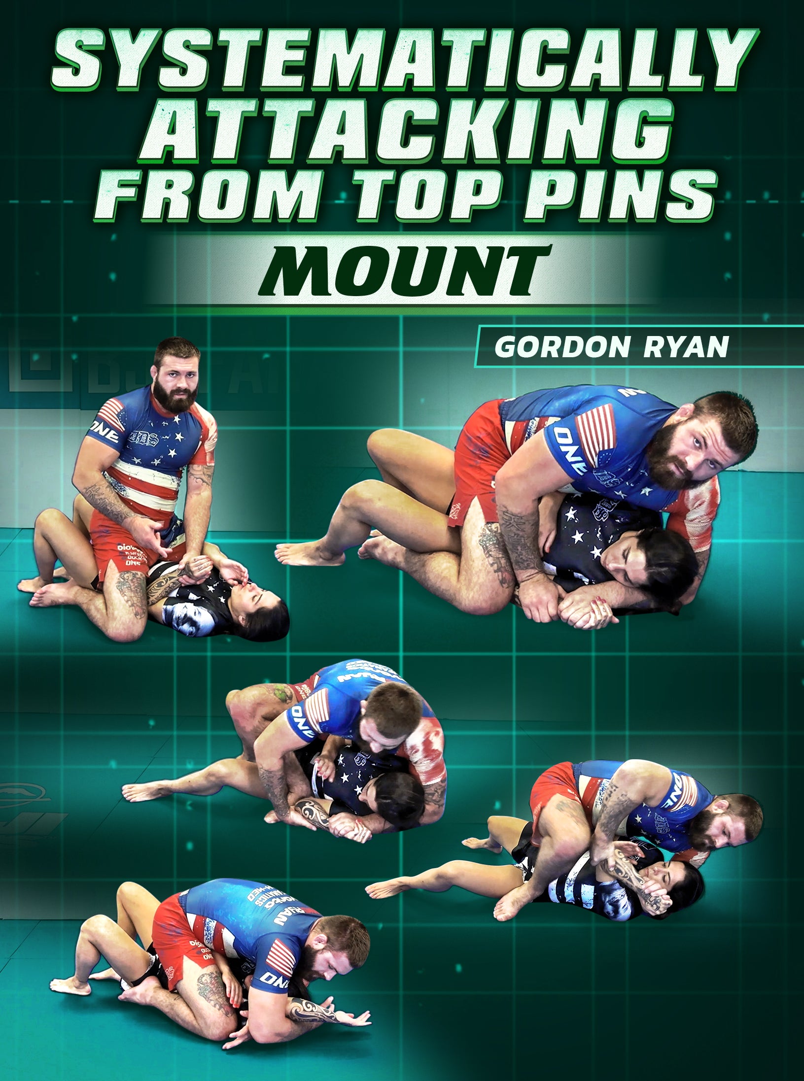 Systematically Attacking From Top Pins: Mount by Gordon Ryan image 1