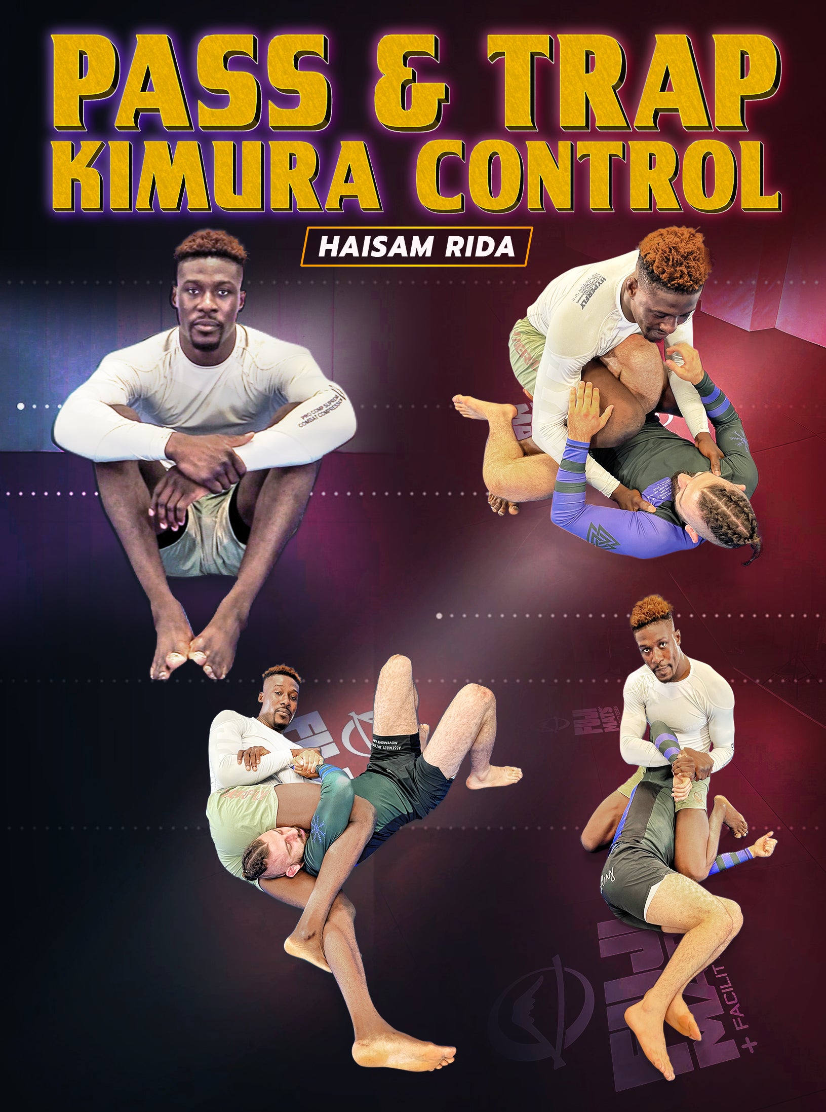 Pass & Trap Kimura Control by Haisam Rida