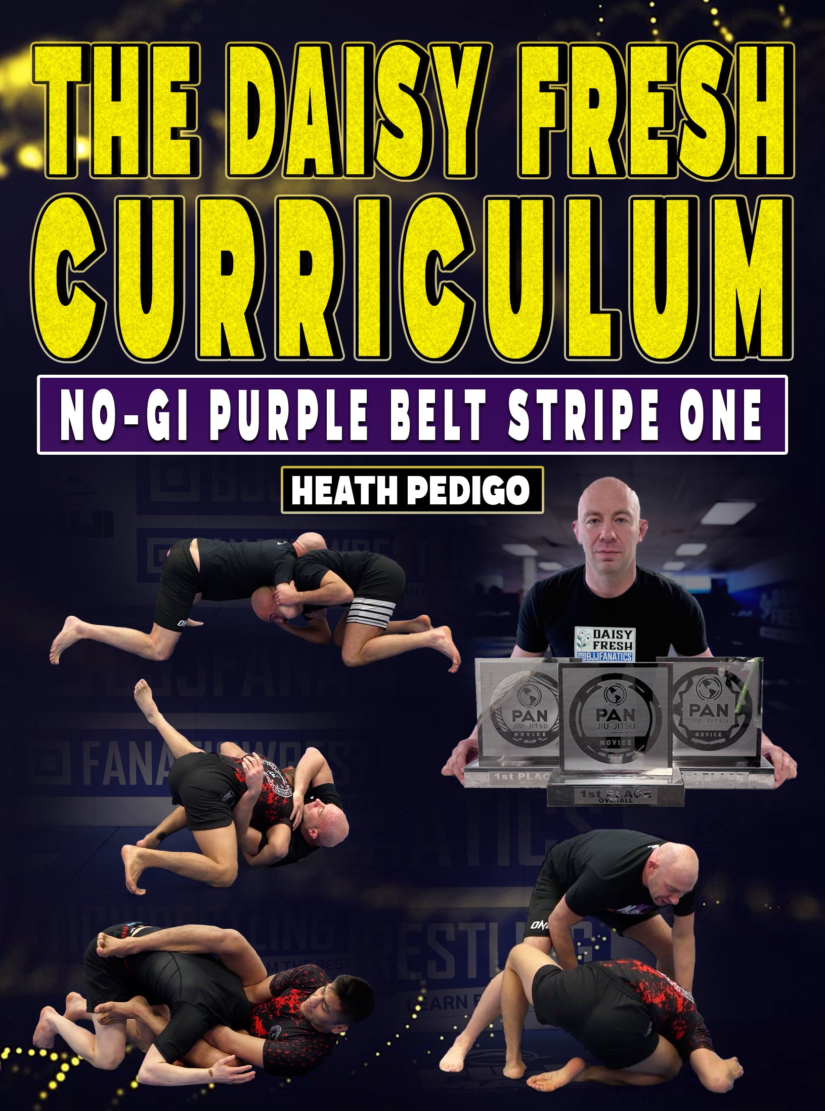 The Daisy Fresh Curriculum: No-Gi Purple Belt Stripe One by Heath Pedigo image 1